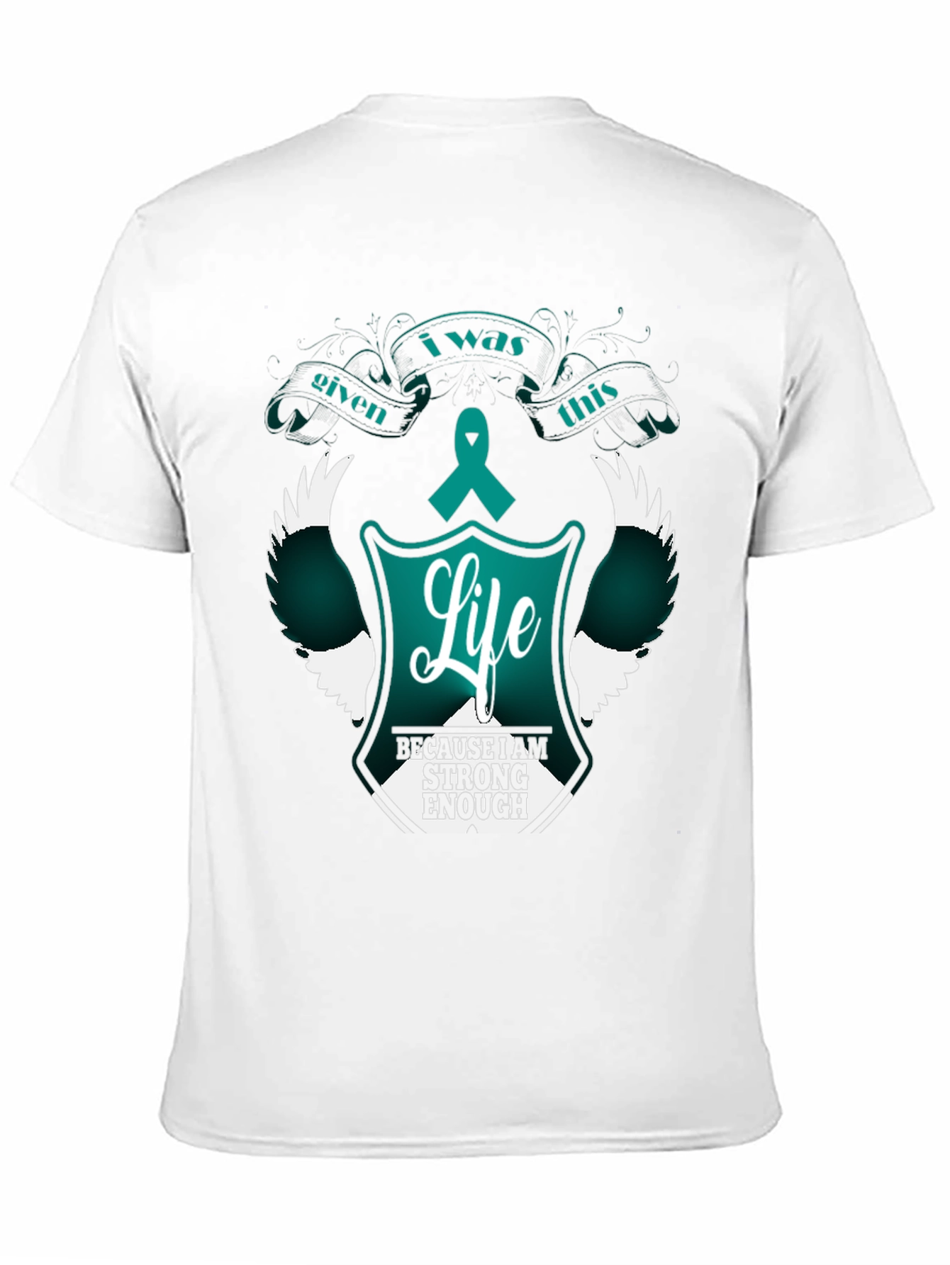 Strong Enough Life T-Shirt Teal Ribbon
