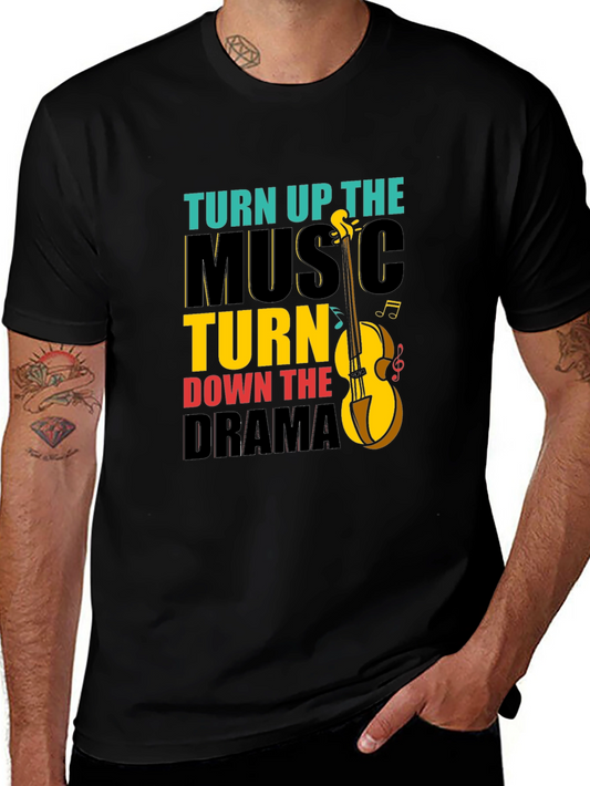 Turn Up Music Down Drama Graphic Tee