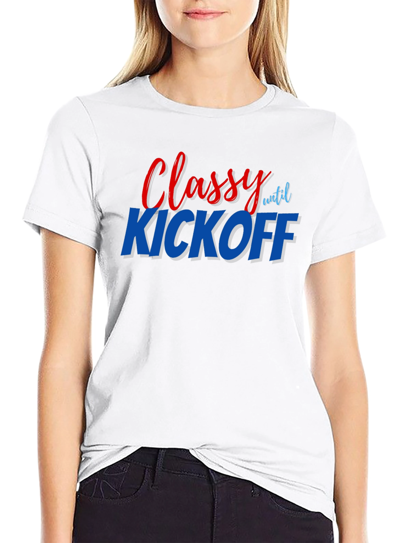 Classy Until Kickoff Graphic Tee