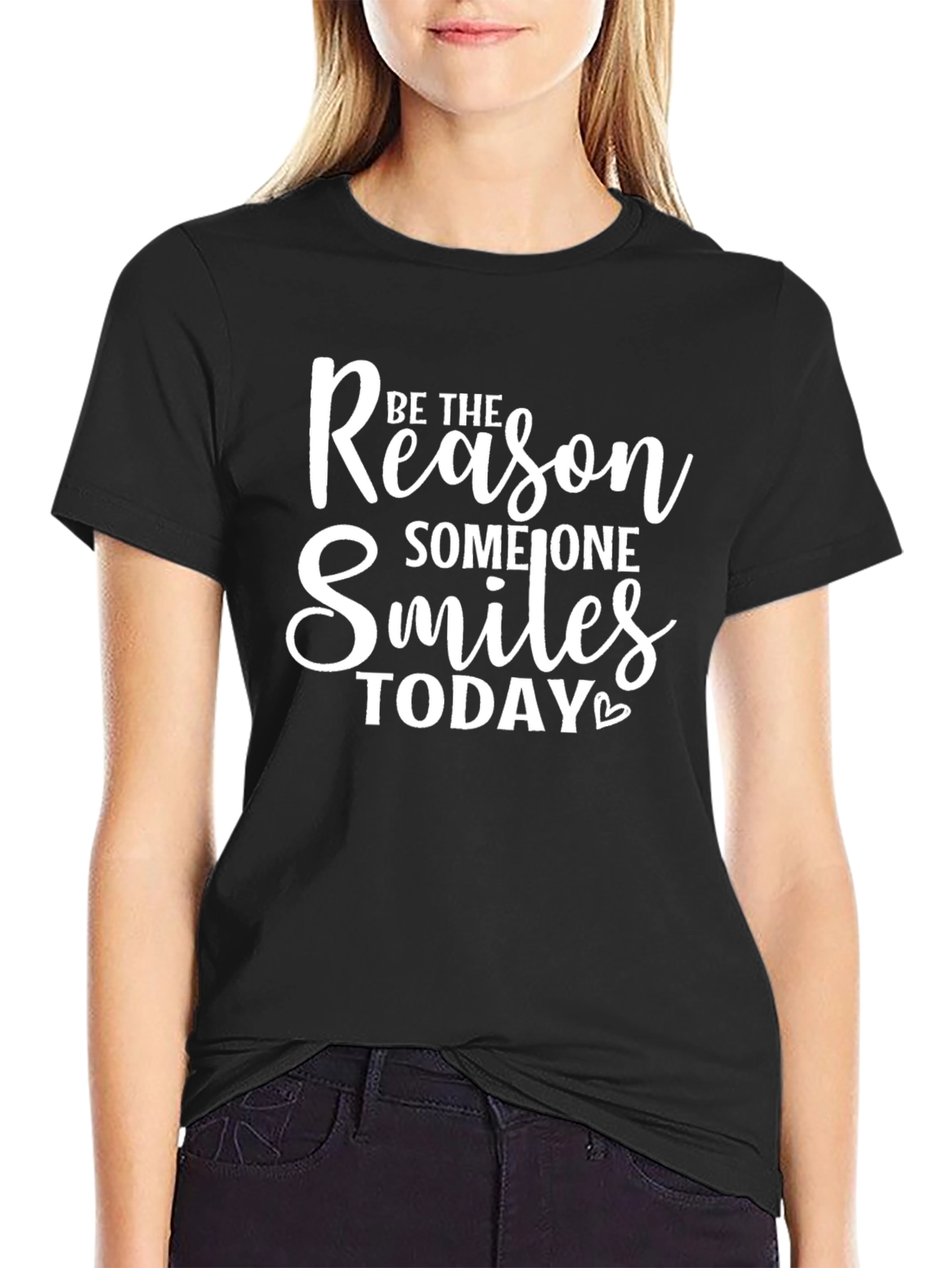 Be The Reason Someone Smiles Today Black T-Shirt