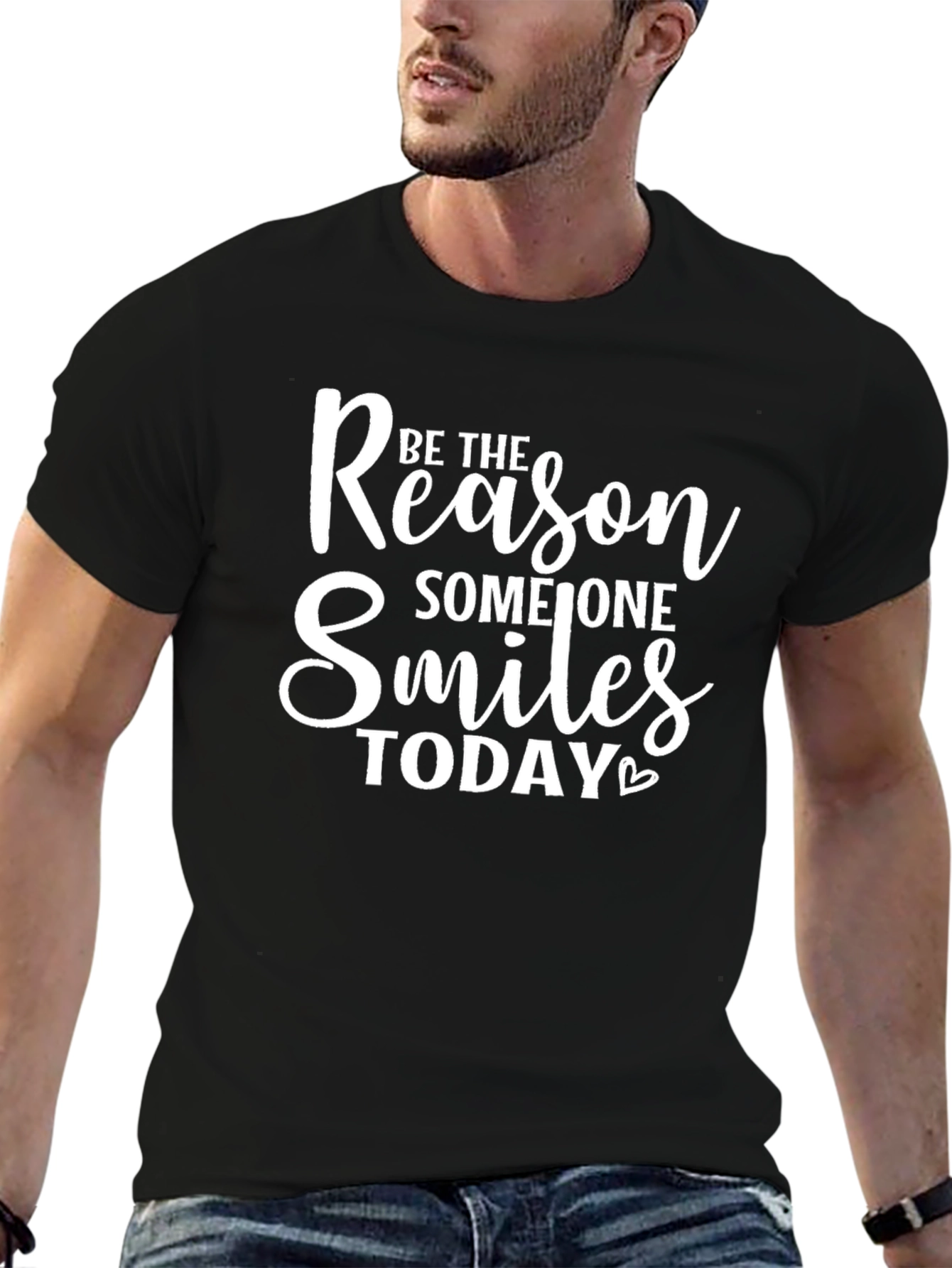 Be The Reason Someone Smiles Today Black T-Shirt