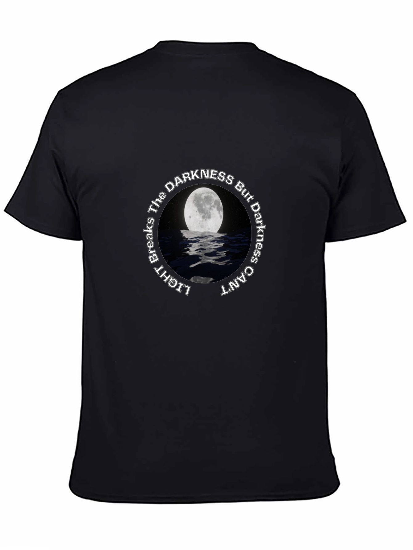 Light Breaks the Darkness Graphic T-Shirt