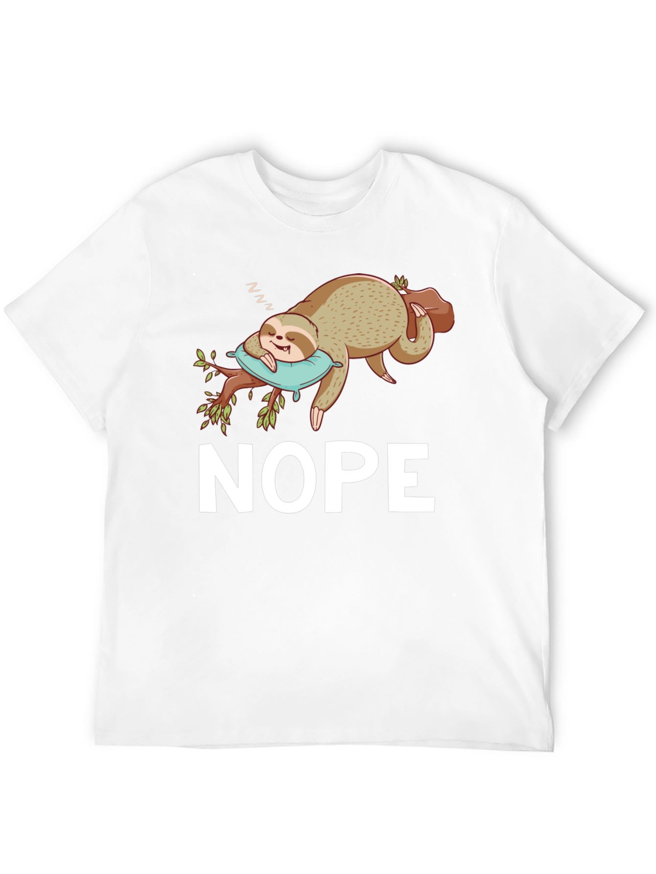 Nope Sloth T-Shirt - Sleepy & Funny