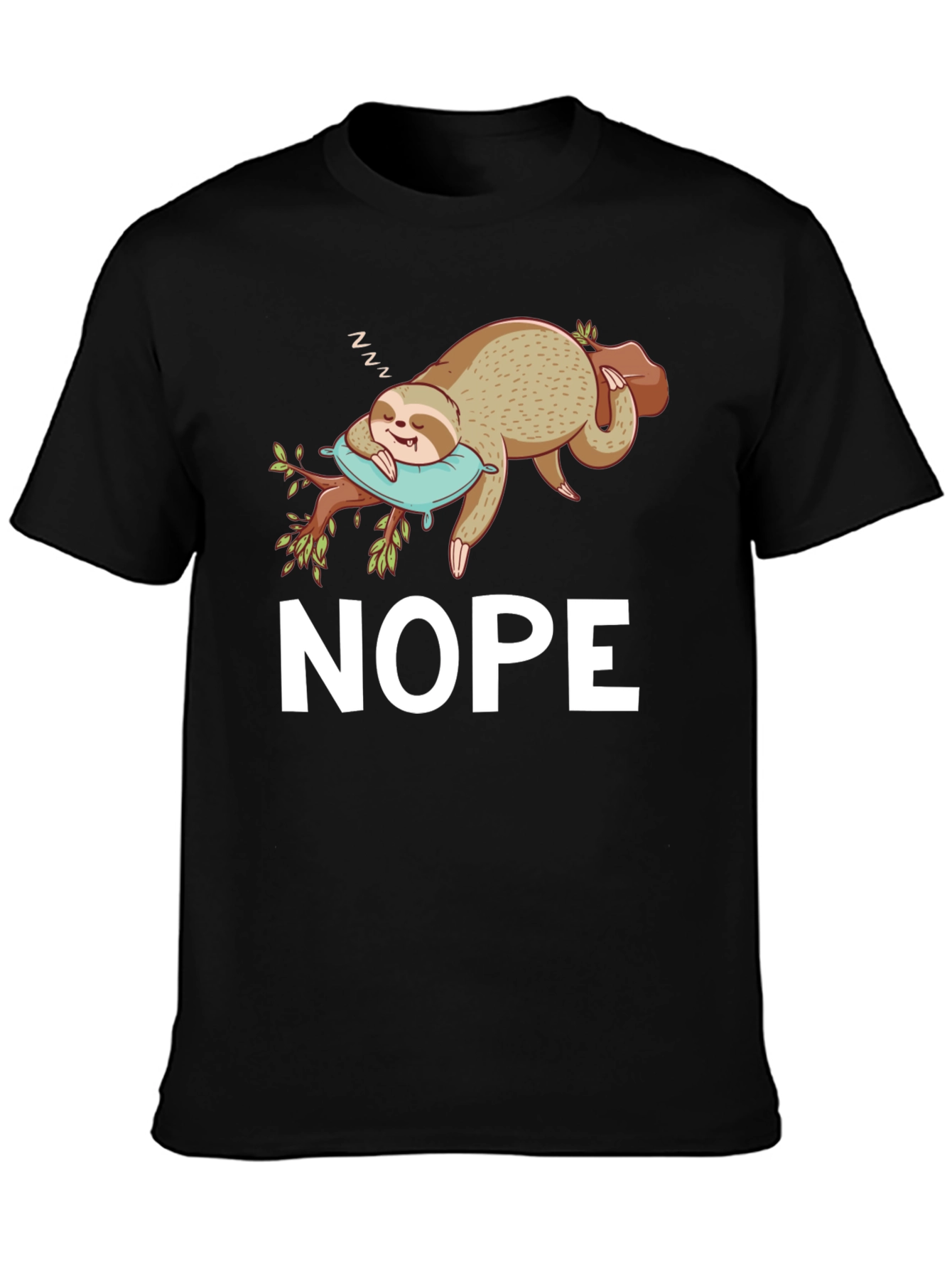Nope Sloth T-Shirt - Sleepy & Funny
