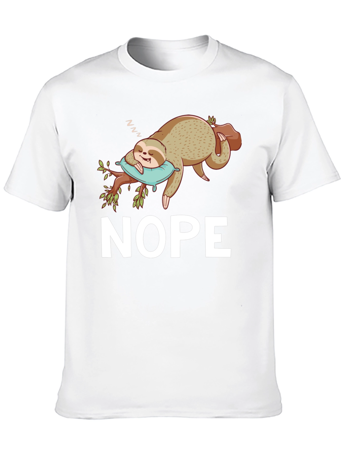 Nope Sloth T-Shirt - Sleepy & Funny