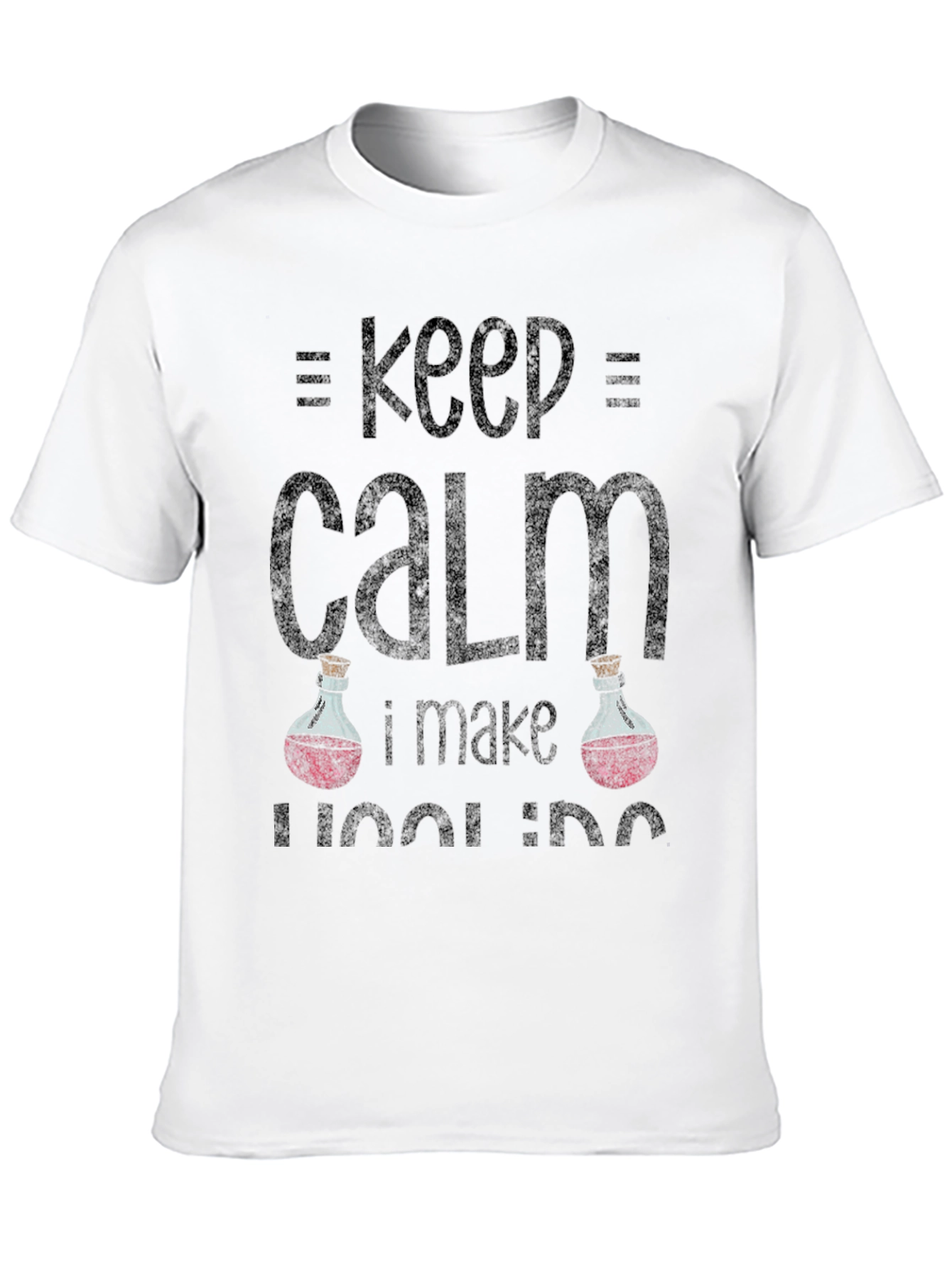Keep Calm I Make Healing Potions T-Shirt