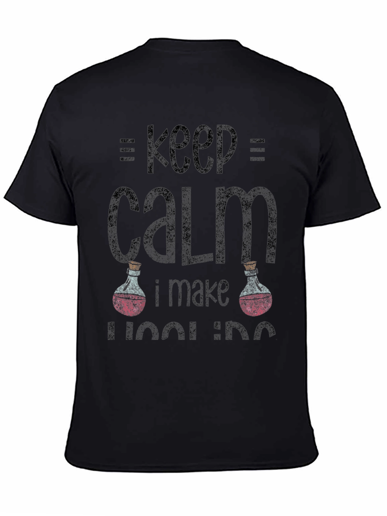 Keep Calm I Make Healing Potions T-Shirt