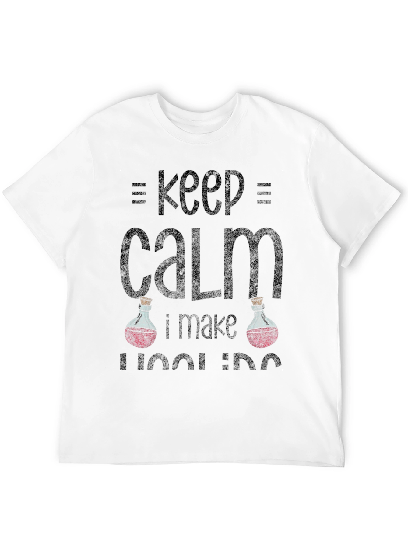 Keep Calm I Make Healing Potions T-Shirt