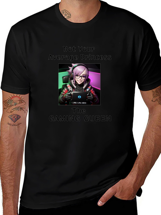 Not Your Average Princess Gaming Queen T-Shirt
