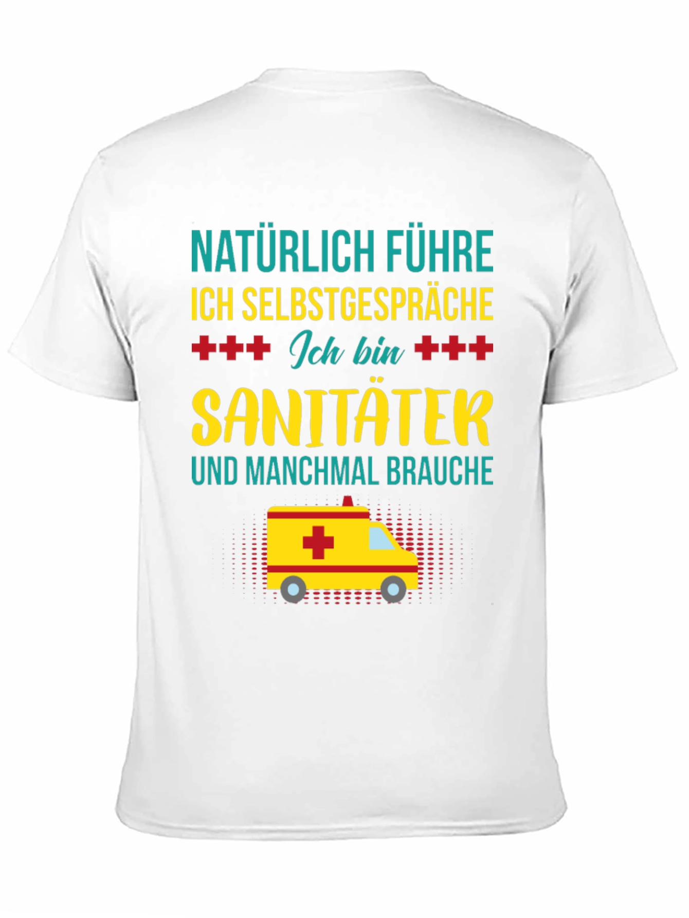 Funny EMT T-Shirt - Naturally I Talk To Myself