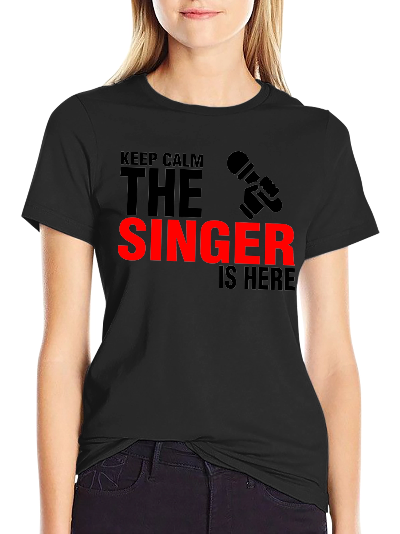 Keep Calm The Singer Is Here T-Shirt