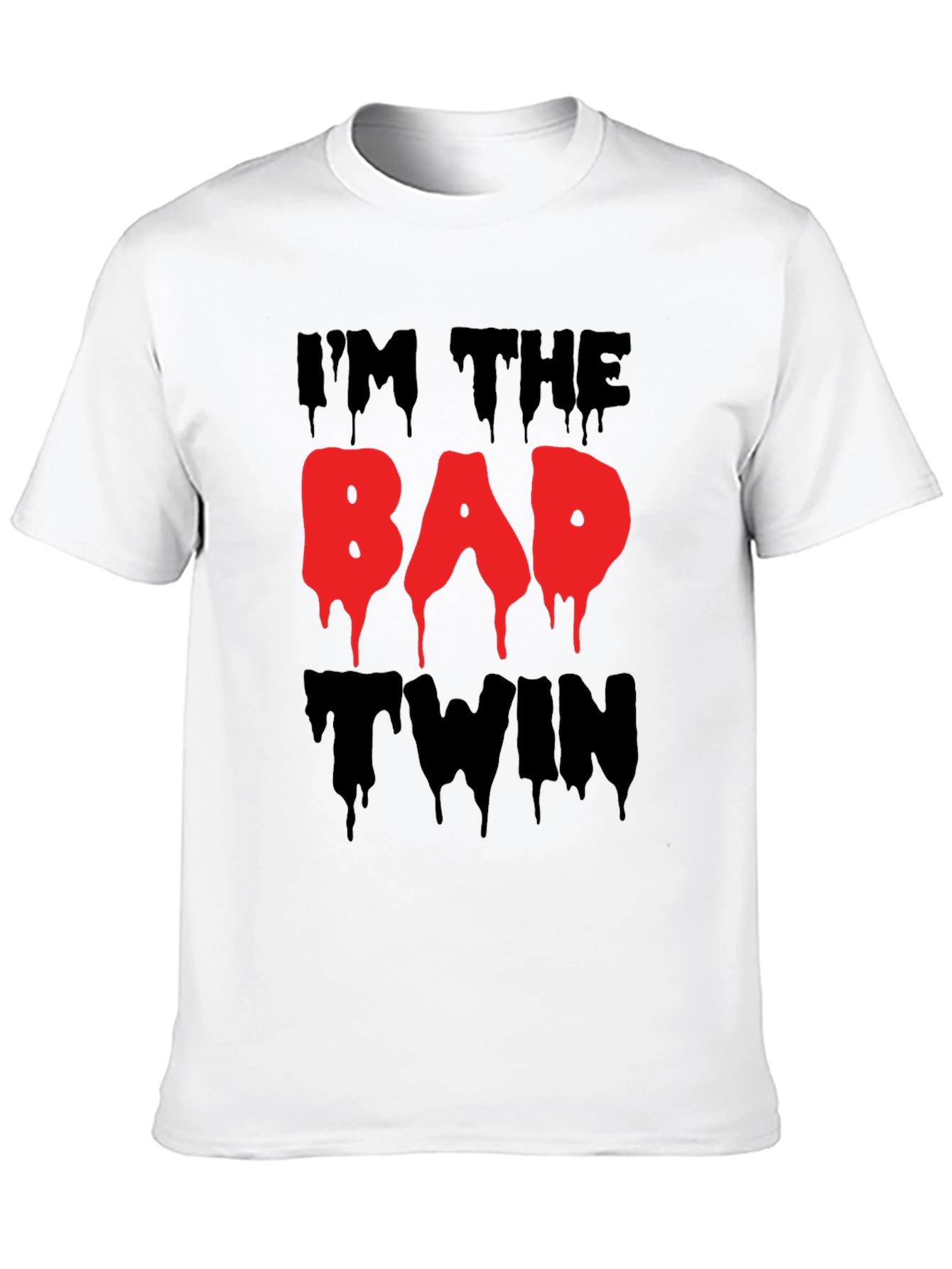 Im The Bad Twin Funny Graphic T-Shirt