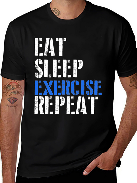 Eat Sleep Exercise Repeat T-Shirt