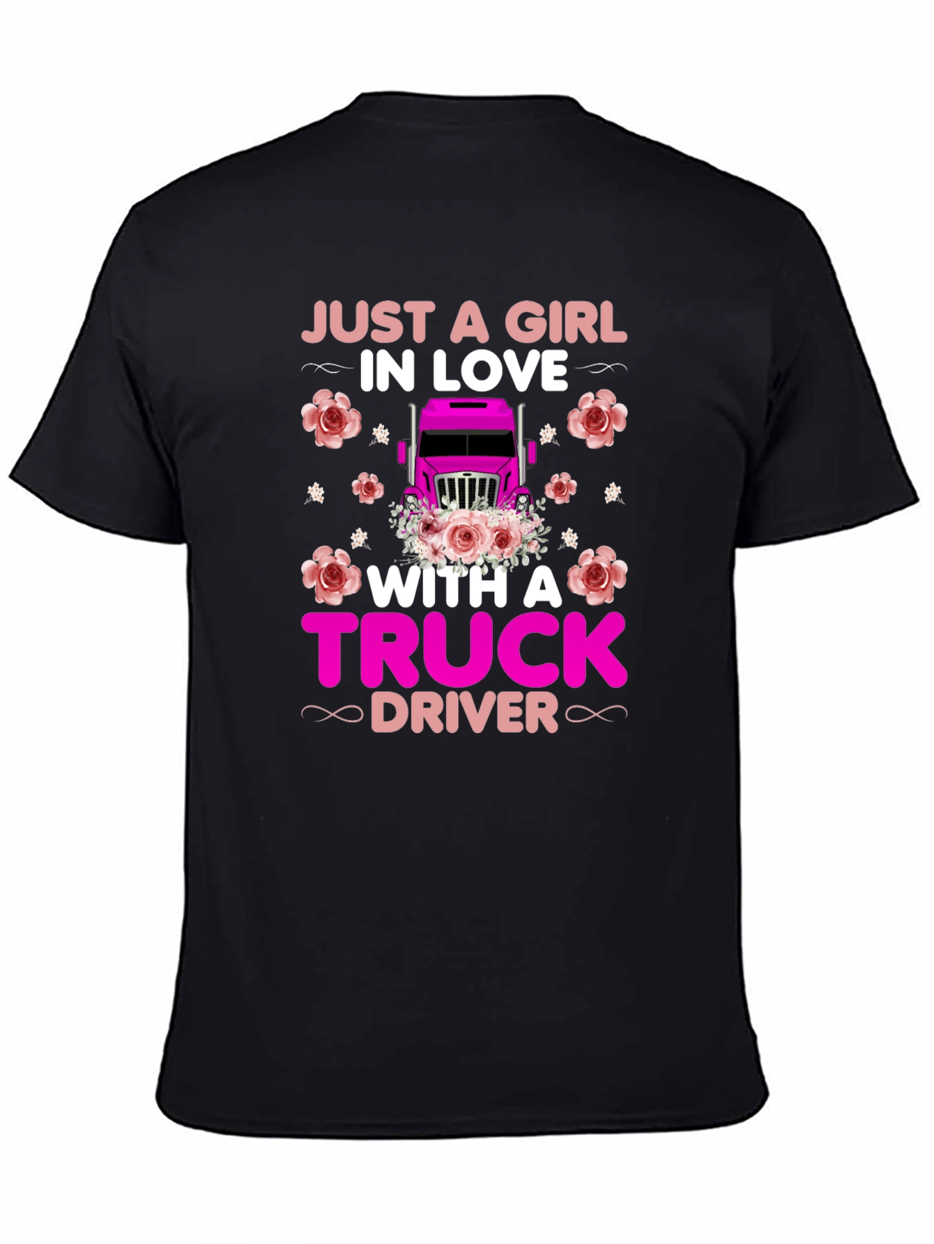 Just a Girl in Love Truck Driver T-Shirt
