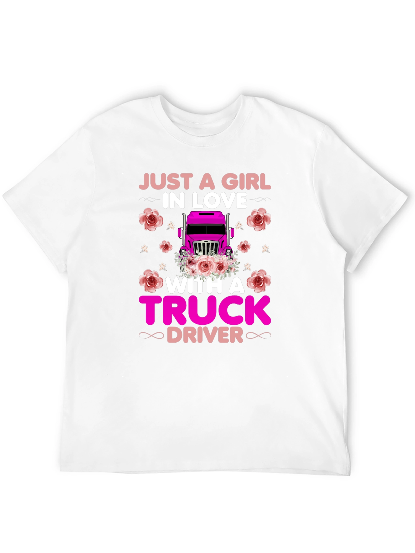 Just a Girl in Love Truck Driver T-Shirt