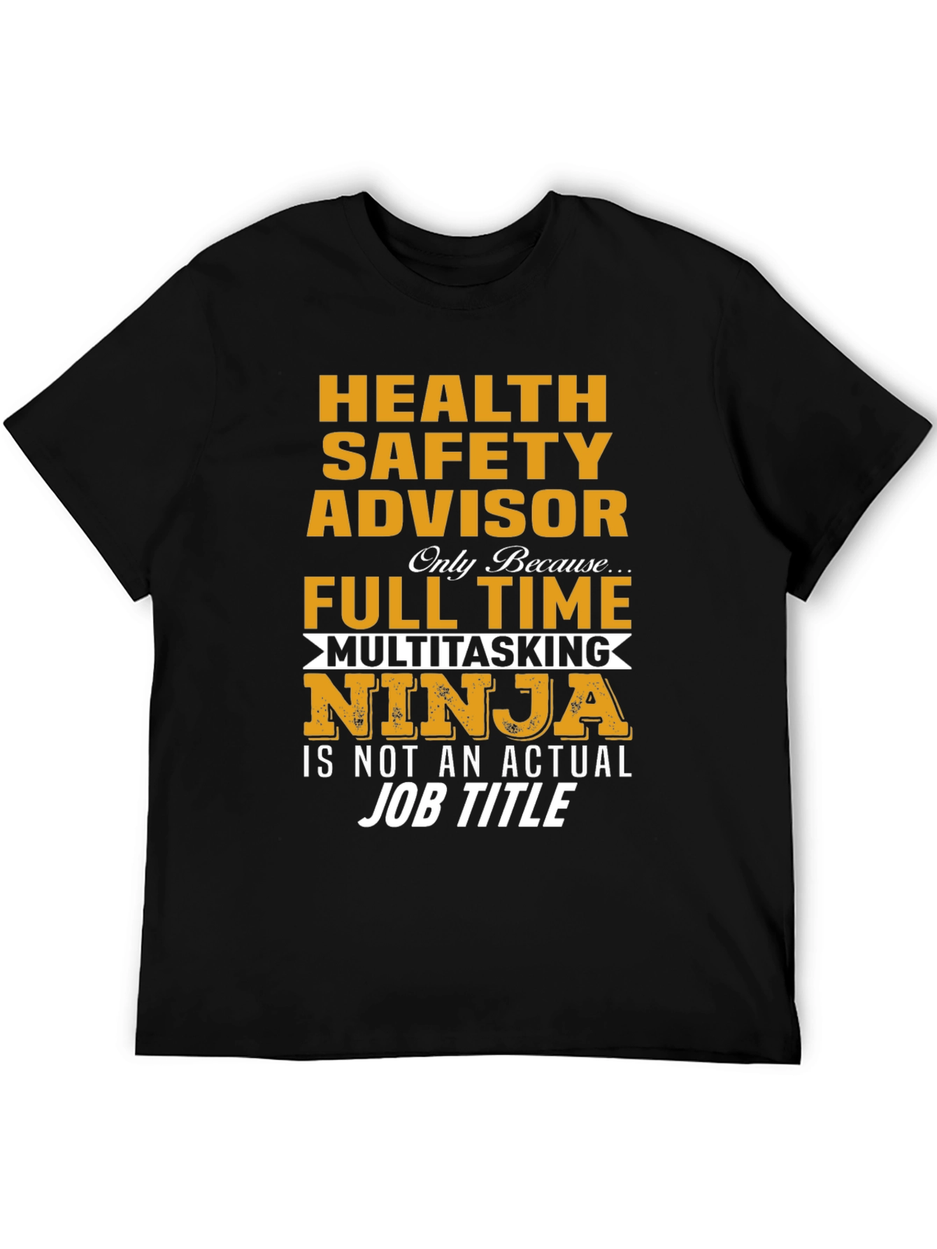 Health Safety Advisor Ninja T-Shirt