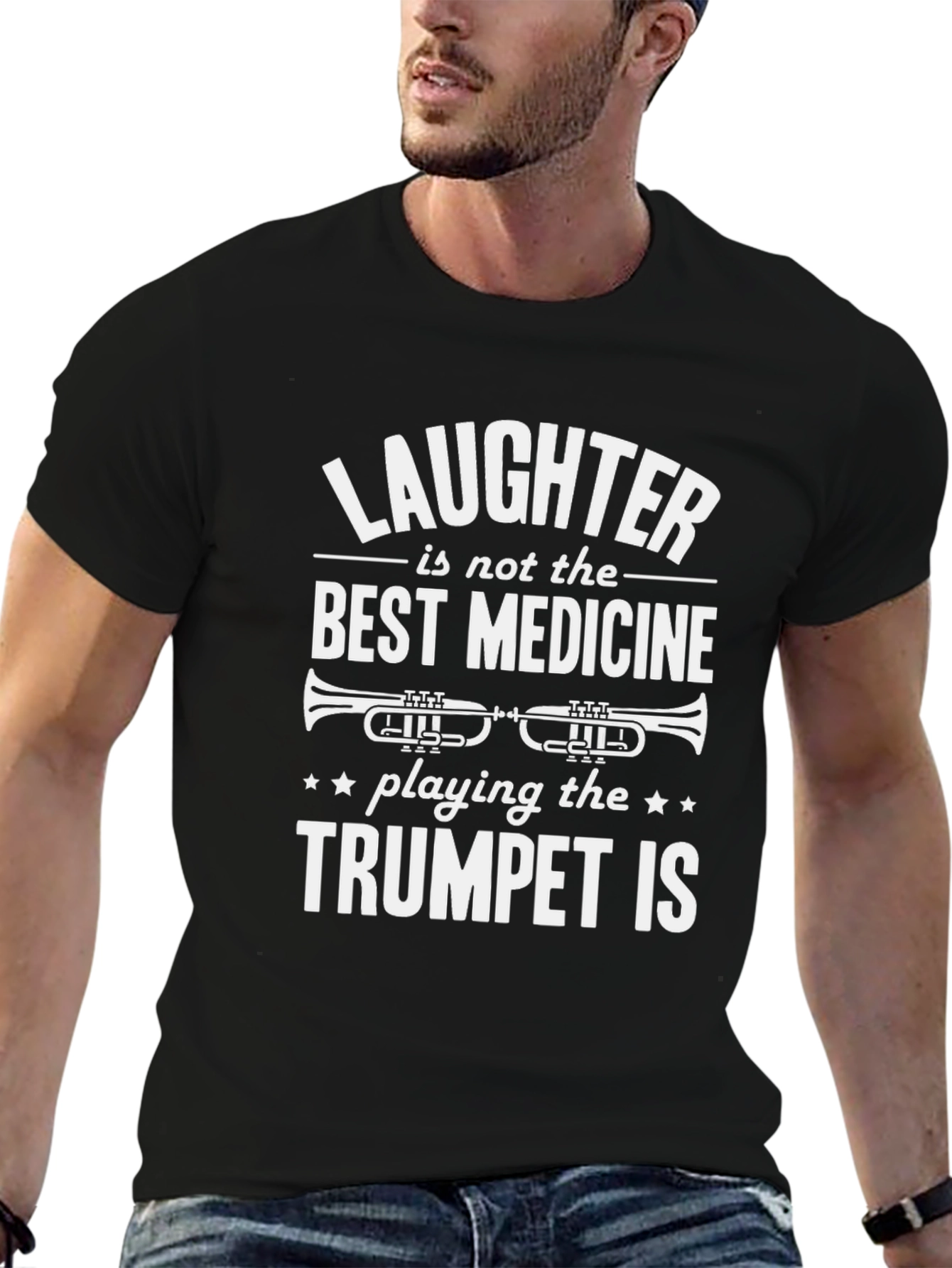 Trumpet Player T-Shirt - Laughter Isnt Best Medicine