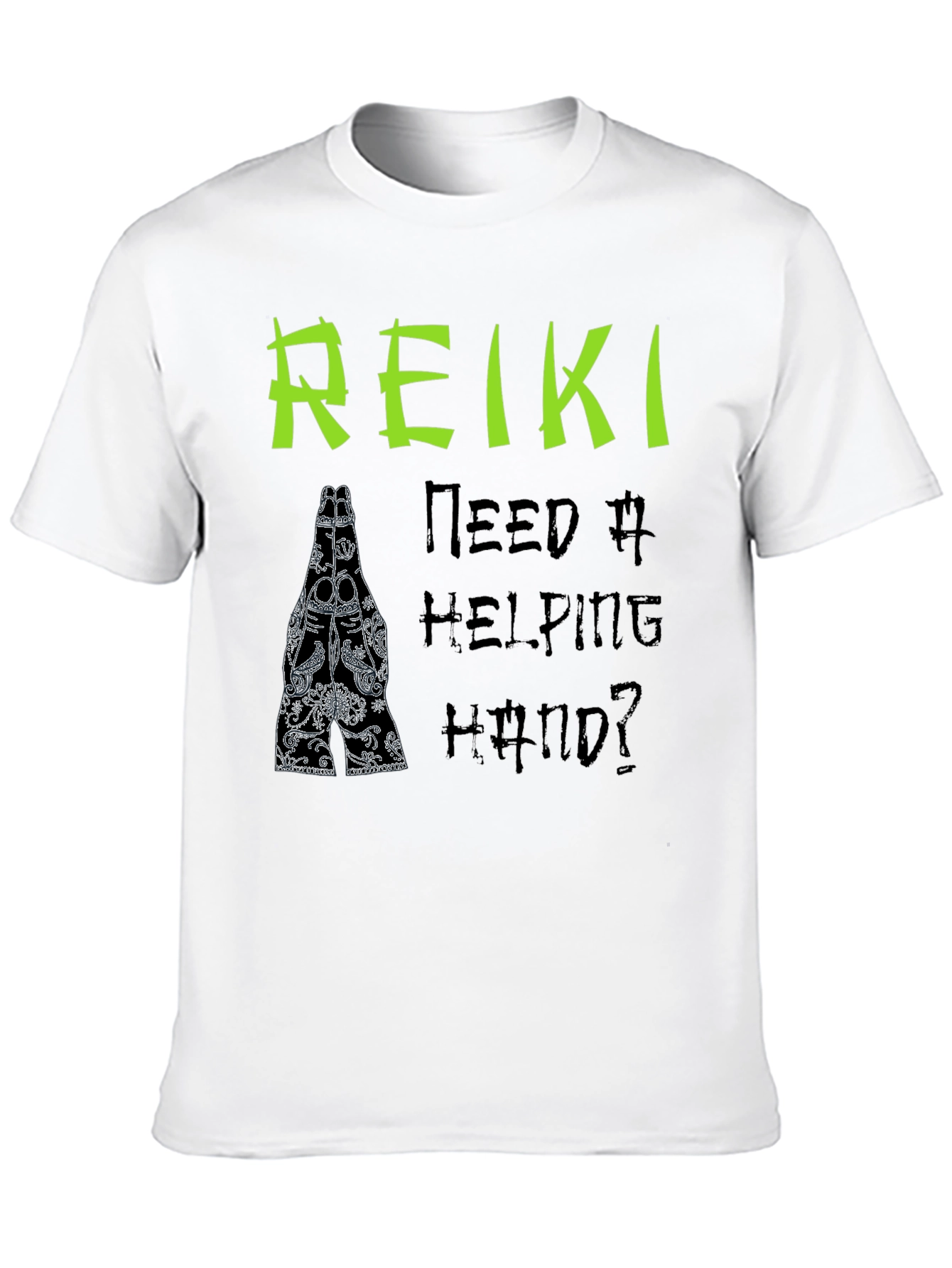 Reiki Need a Helping Hand T-Shirt