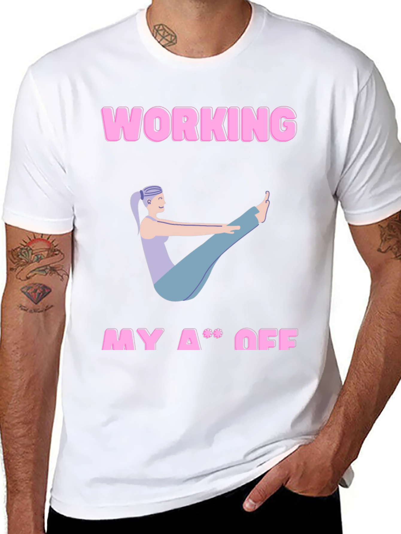 Working My A** Off Yoga T-Shirt