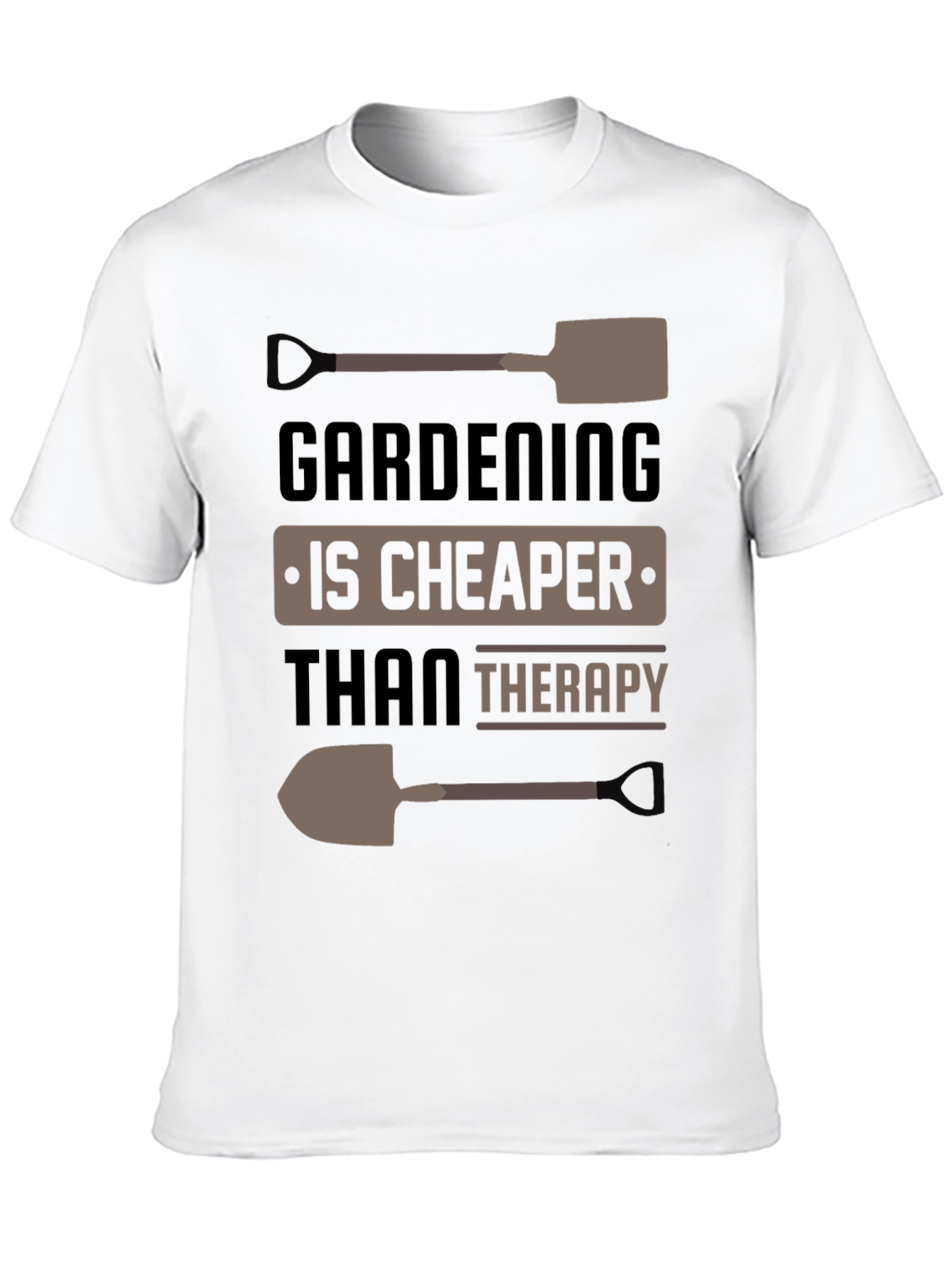 Gardening is Cheaper Than Therapy T-Shirt