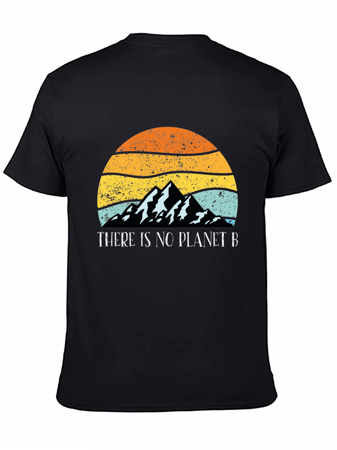 There Is No Planet B Graphic Tee