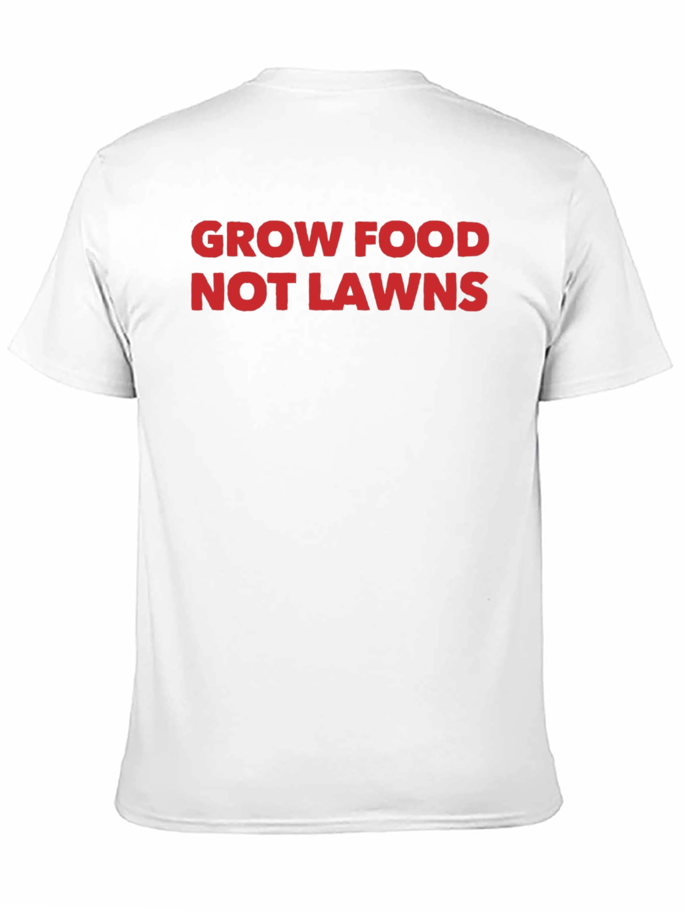 Grow Food Not Lawns T-Shirt - Black