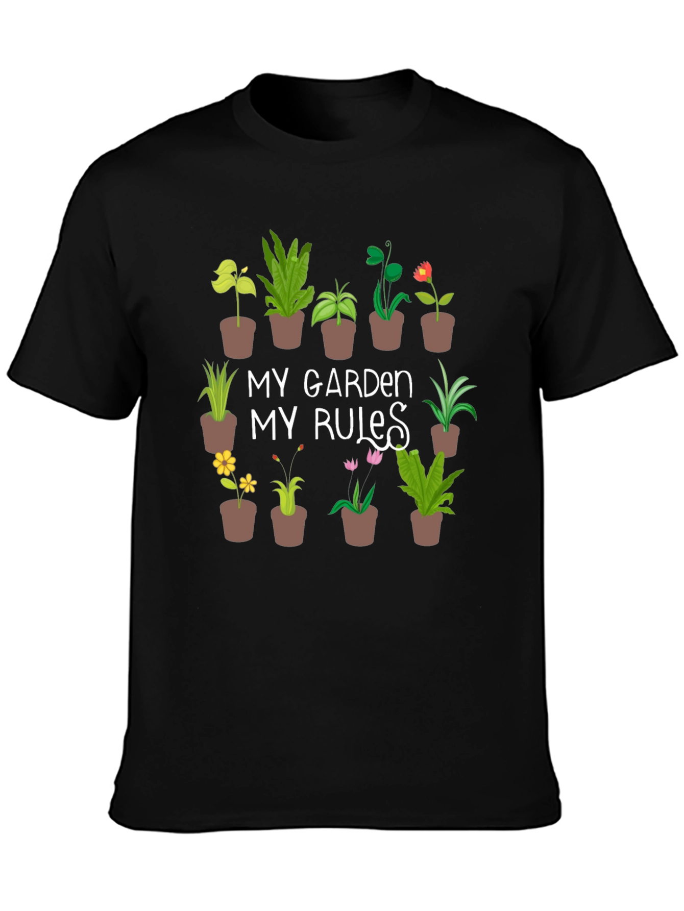 My Garden My Rules T-Shirt