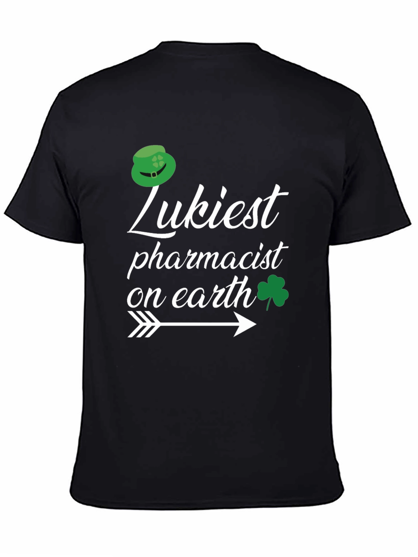 Luckiest Pharmacist on Earth St. Patricks Day T-Shirt