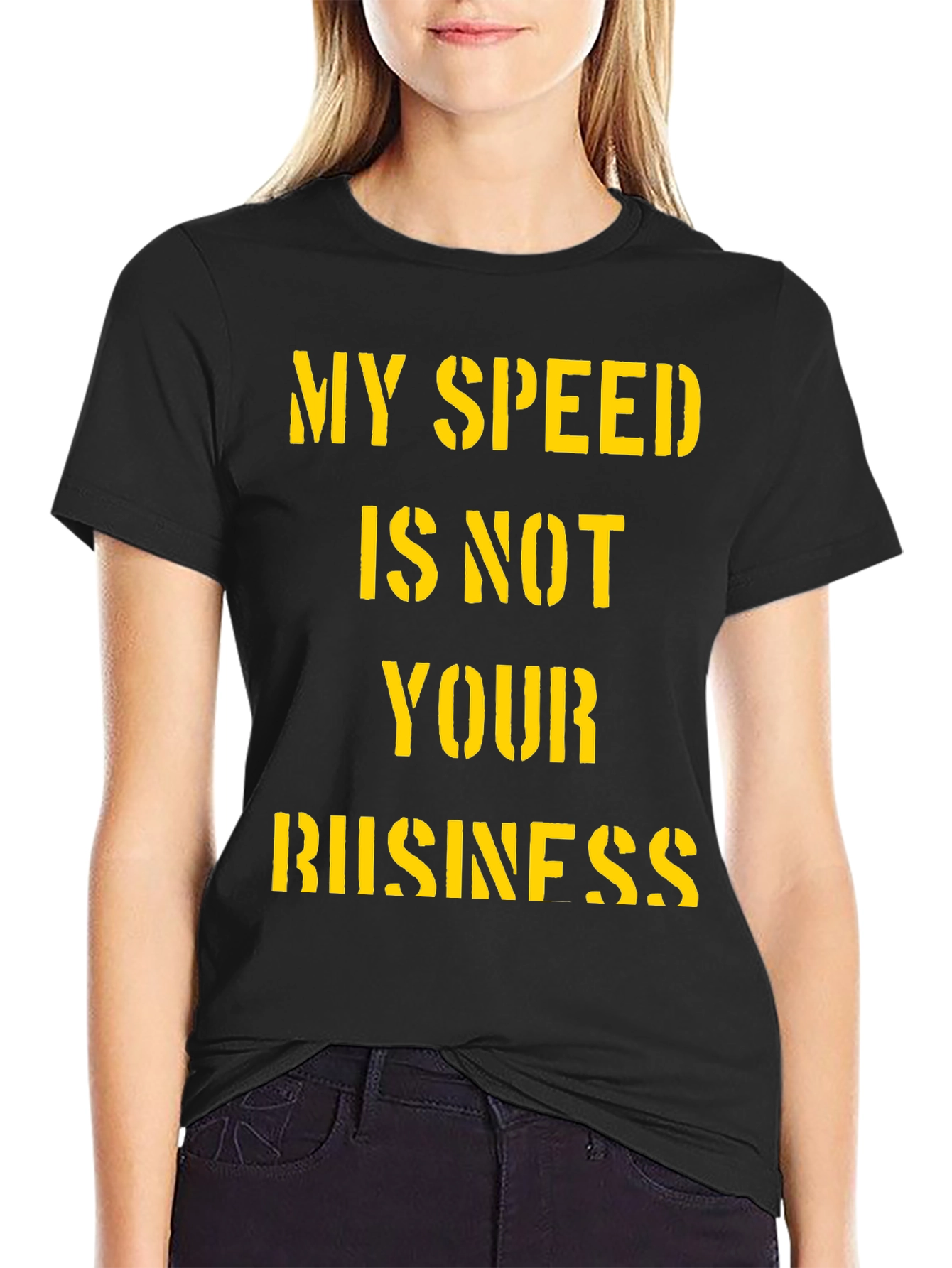 My Speed is Not Your Business Graphic T-Shirt