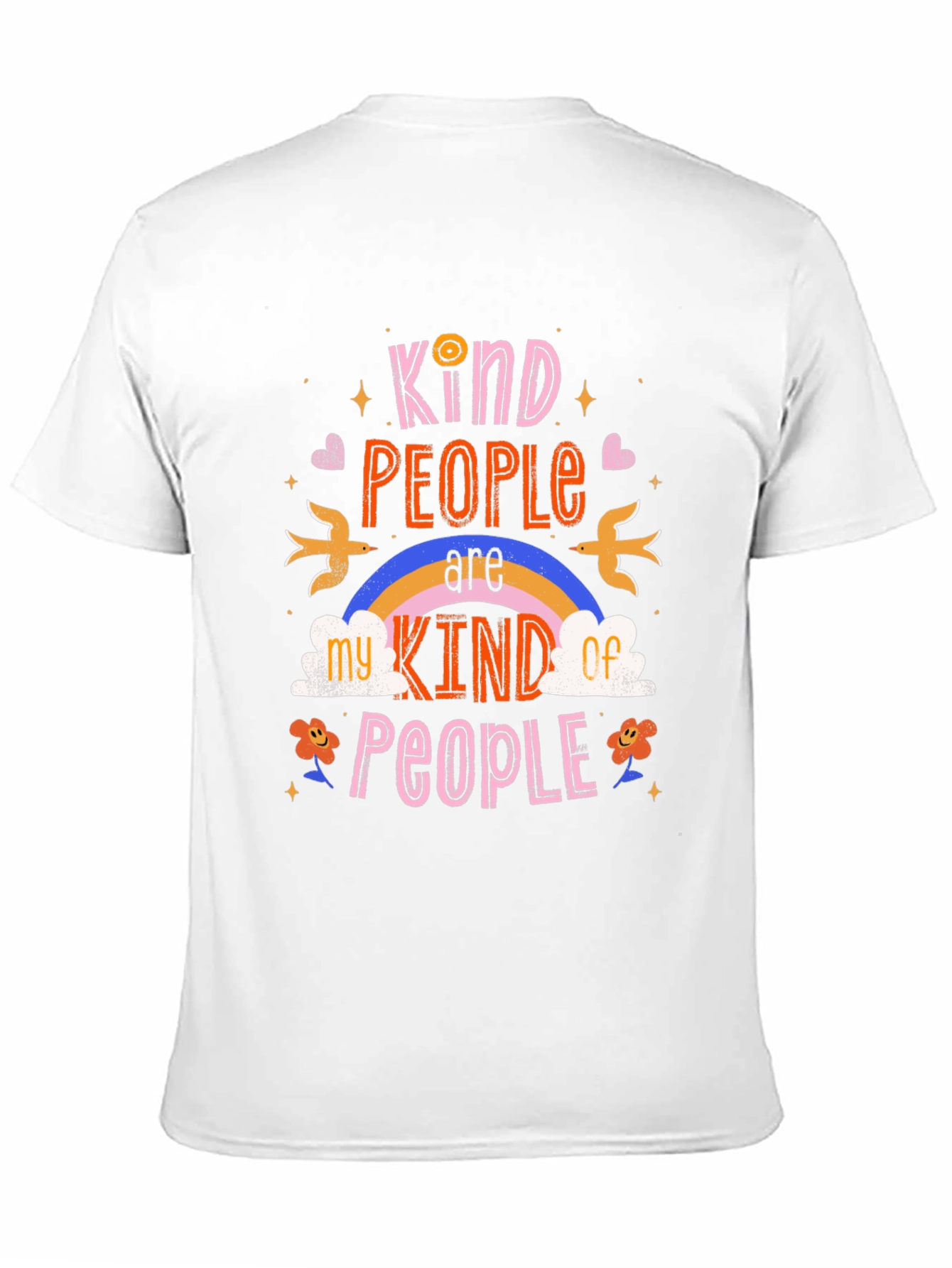 Kind People T-Shirt - Graphic Tee - Positive Vibes