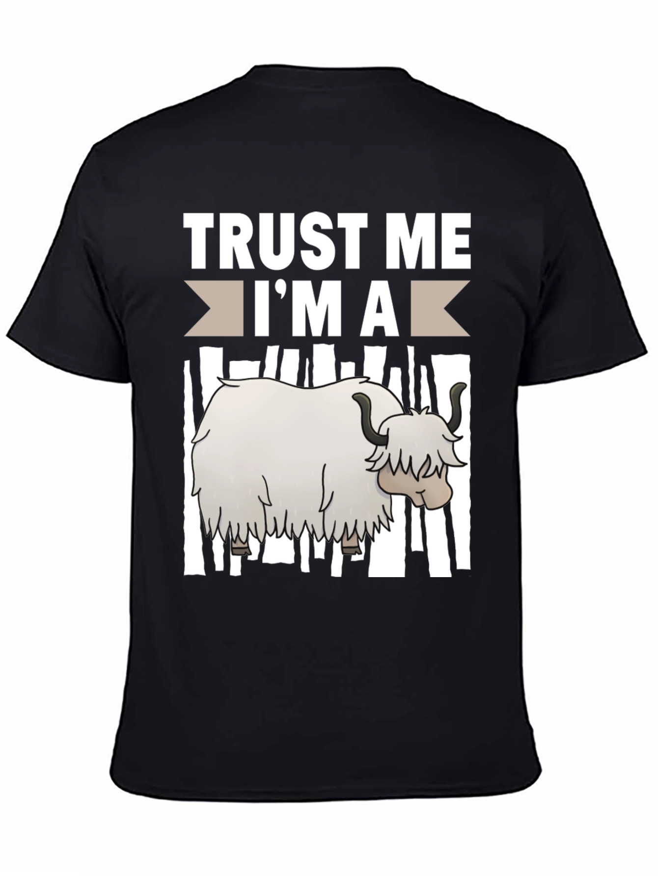 Trust Me Im A Yak Funny T-Shirt