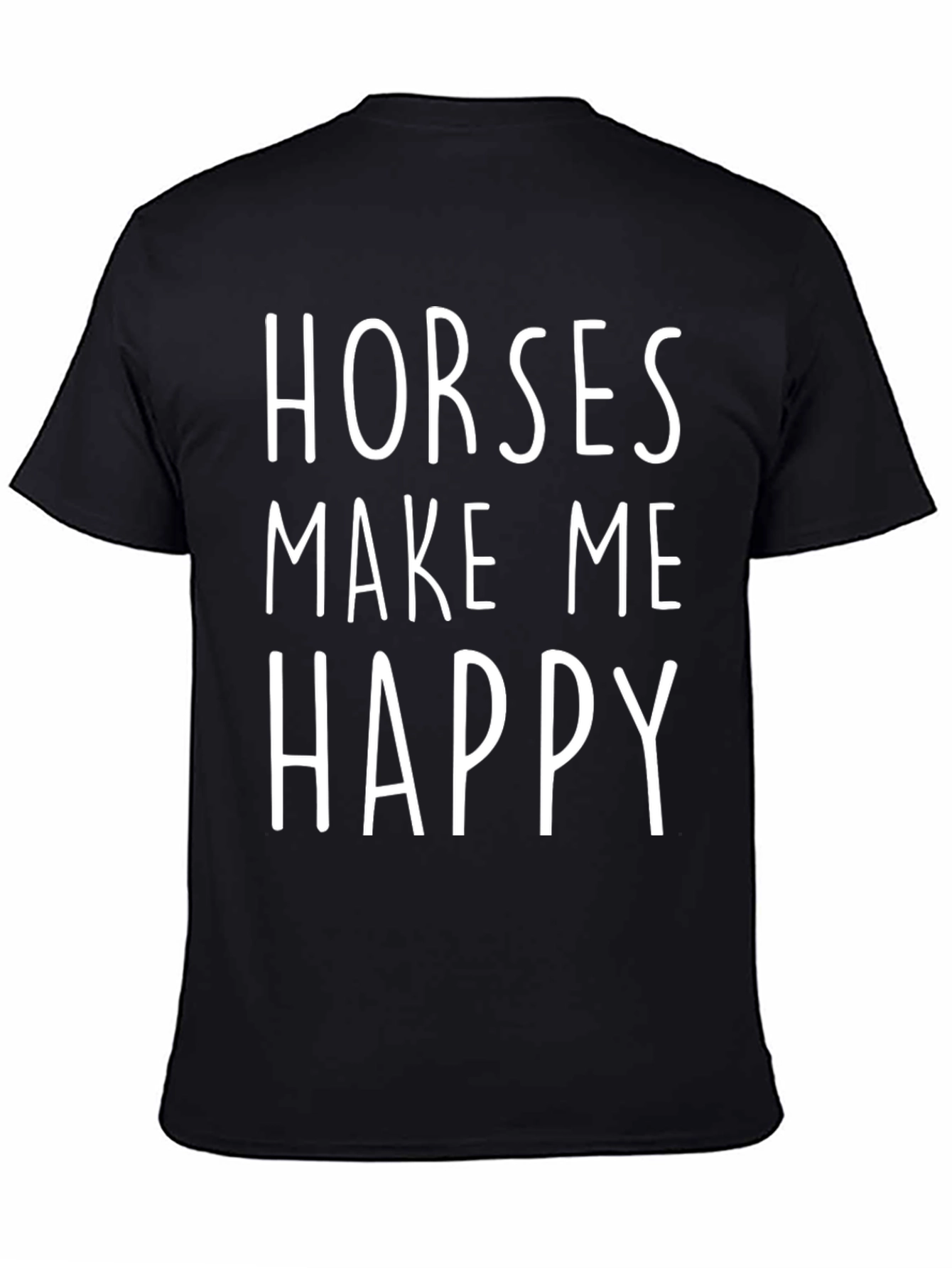 Horses Make Me Happy Graphic T-Shirt