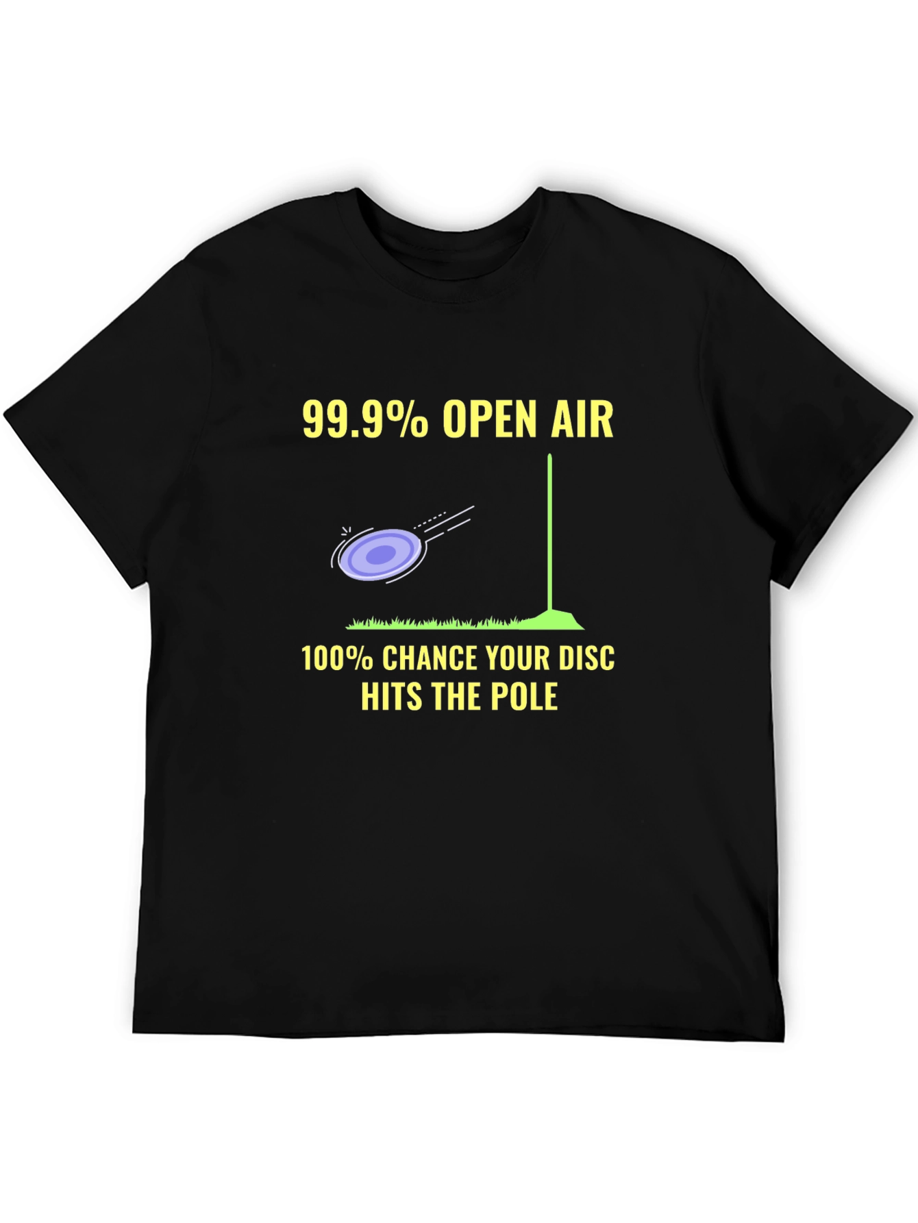 Funny Disc Golf T-Shirt: Open Air & Pole Hits!