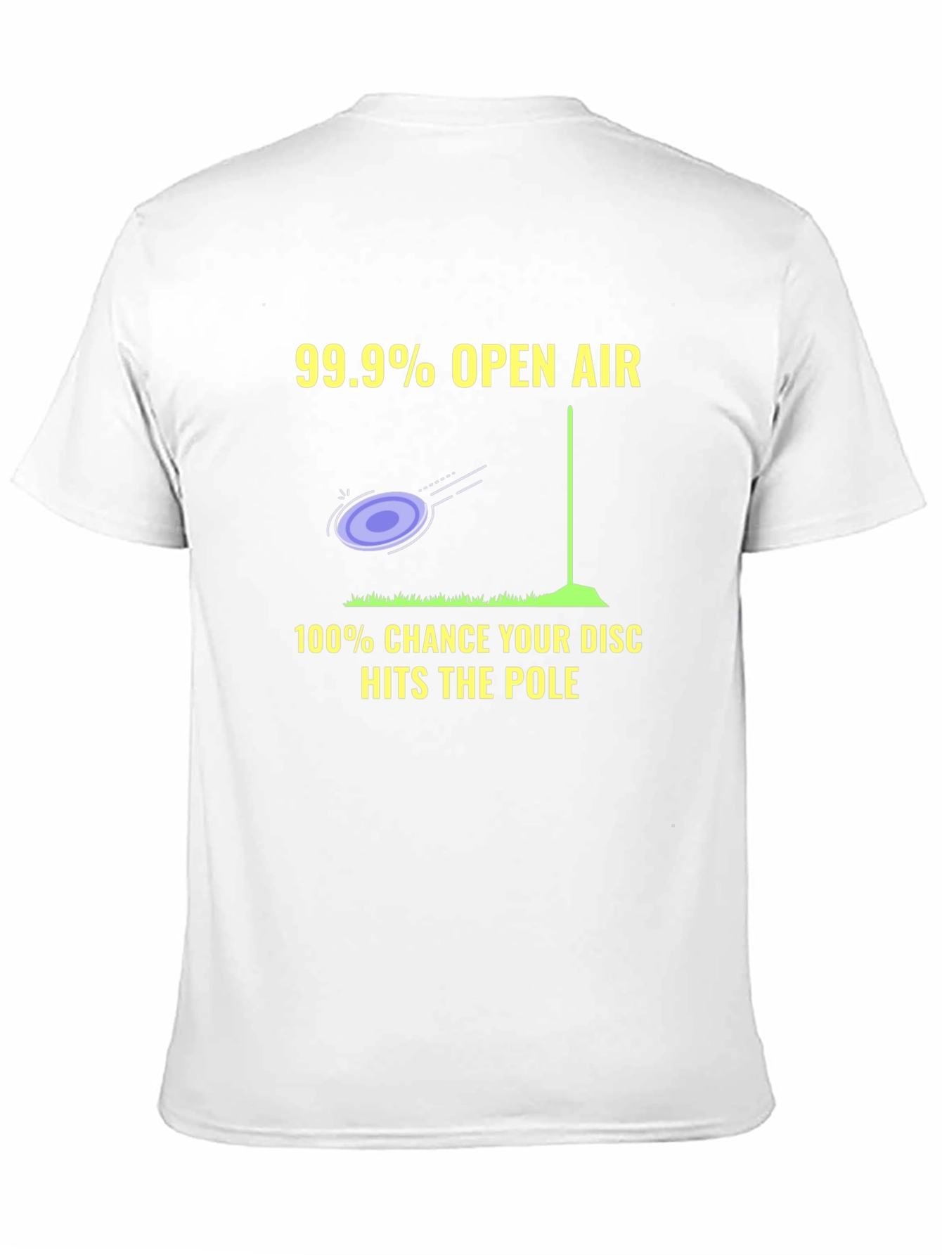 Funny Disc Golf T-Shirt: Open Air & Pole Hits!
