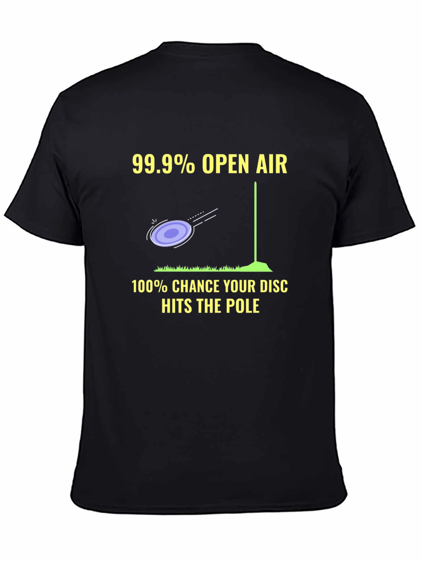 Funny Disc Golf T-Shirt: Open Air & Pole Hits!