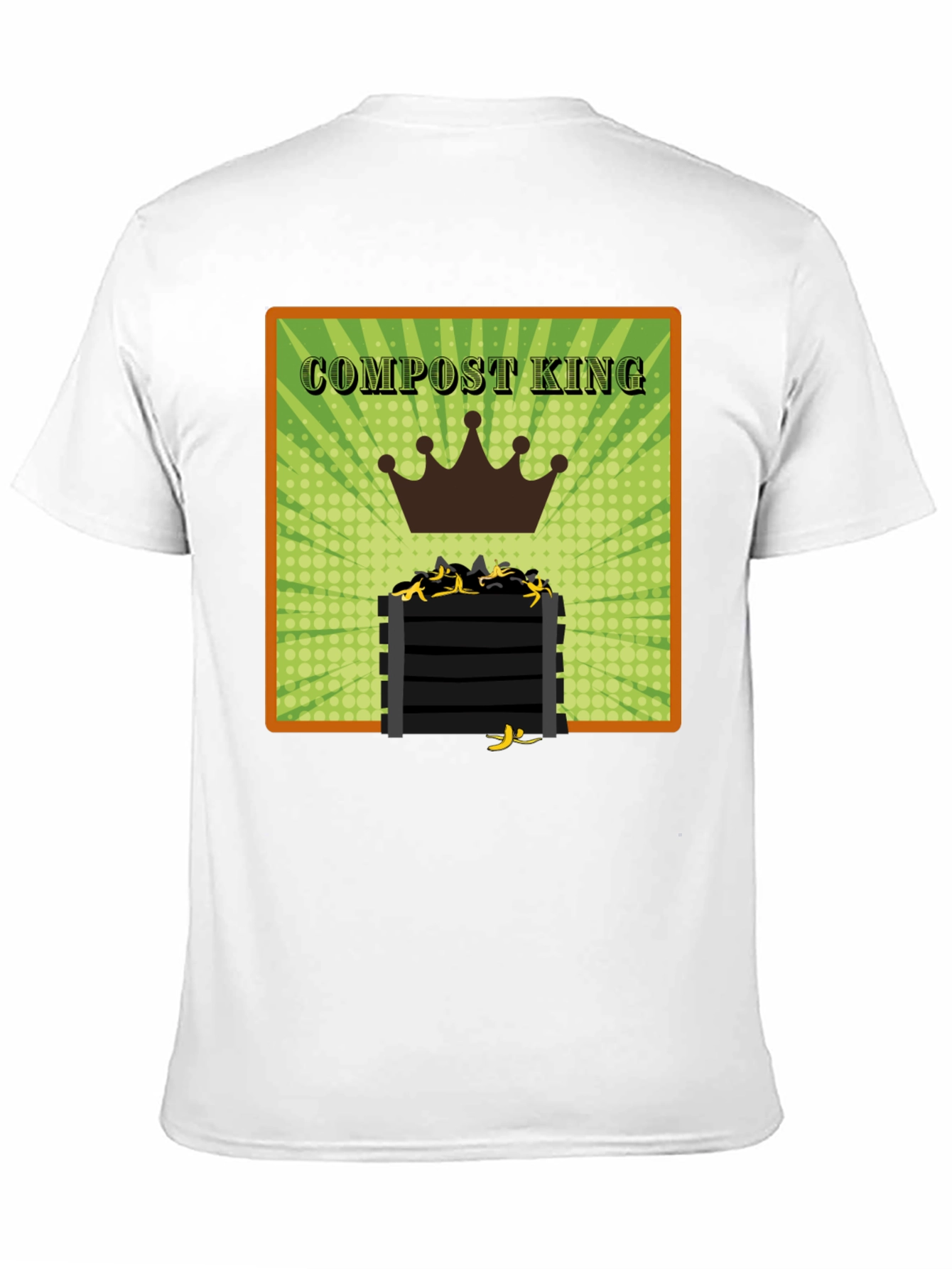 Compost King T-Shirt - Eco-Friendly Humor