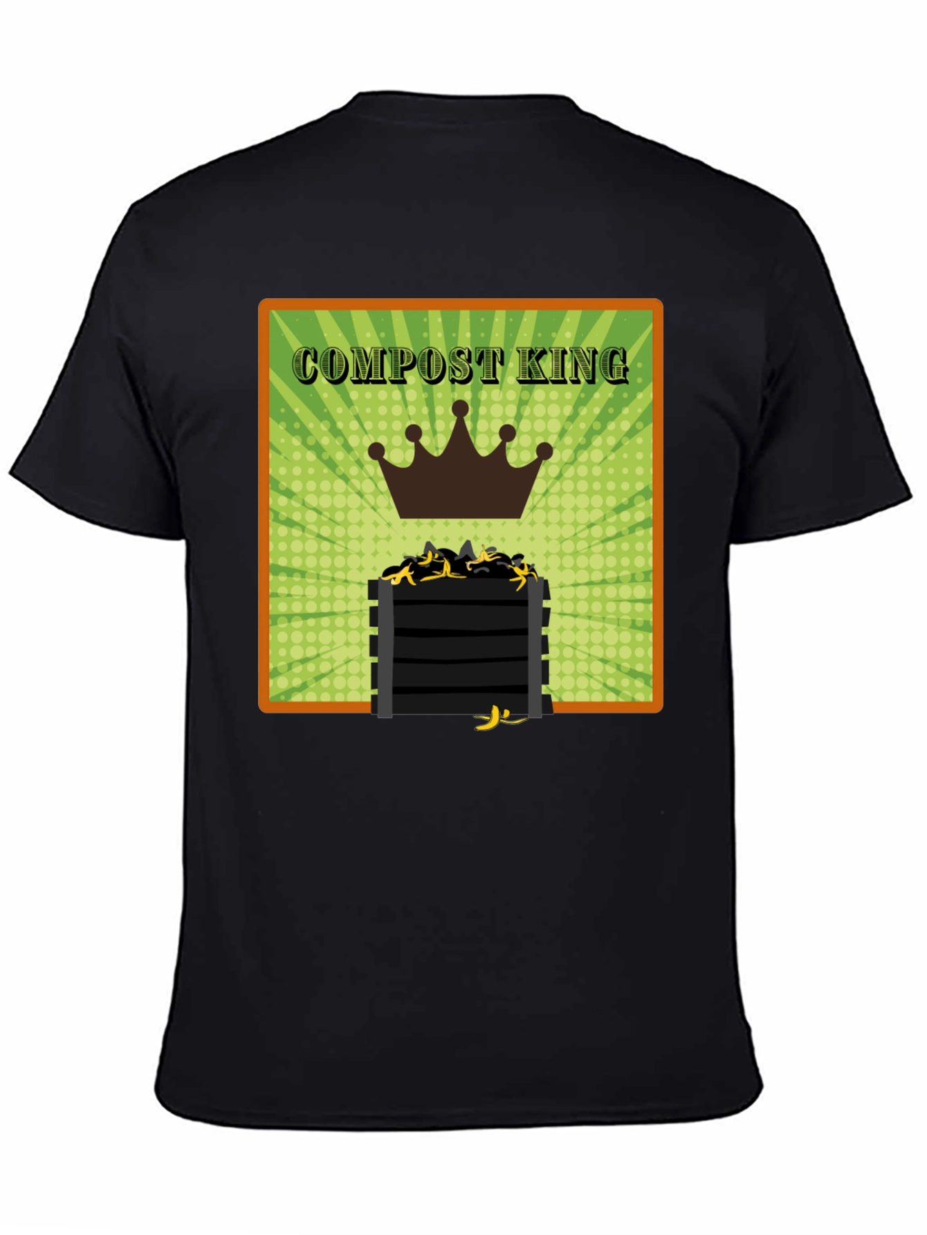 Compost King T-Shirt - Eco-Friendly Humor