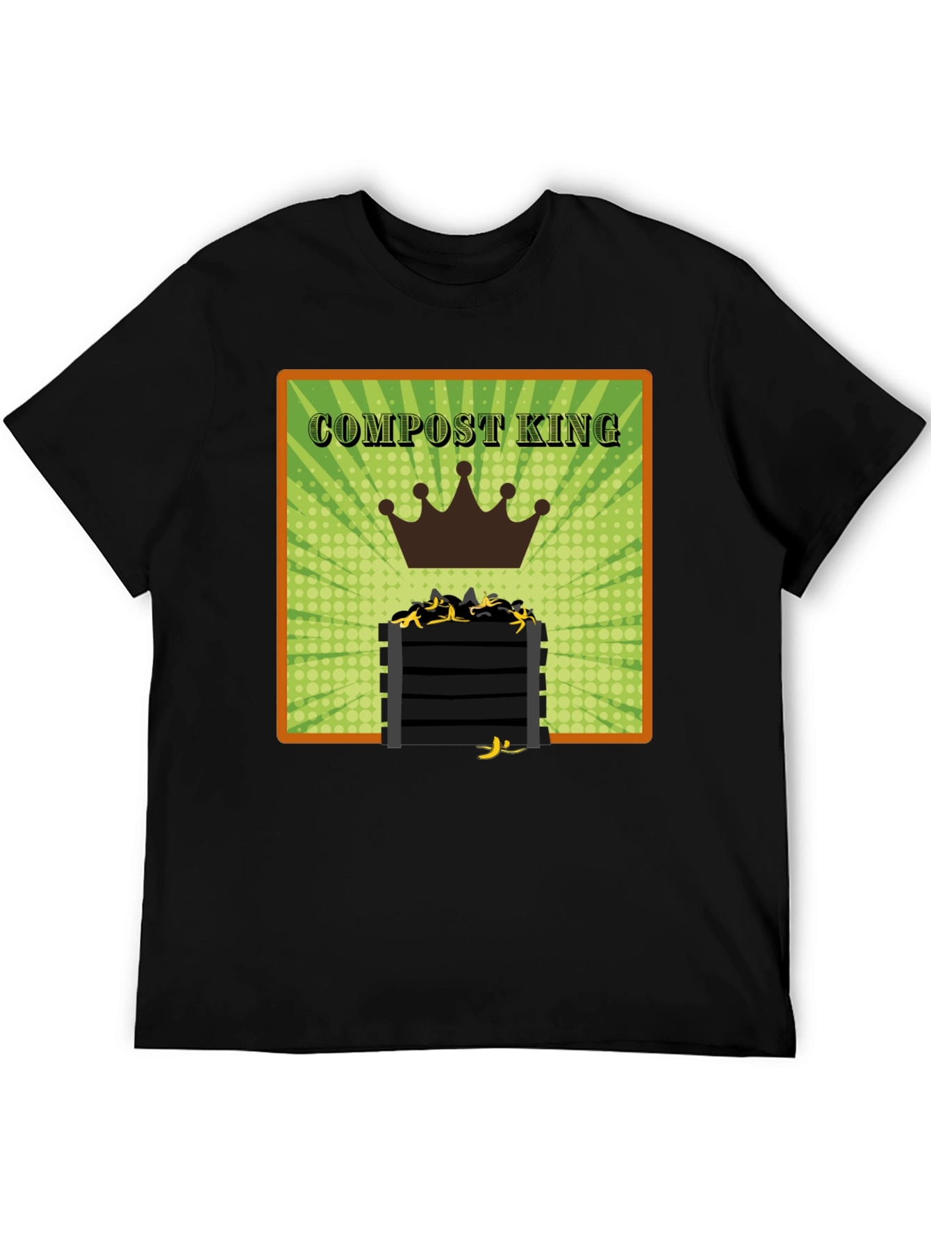Compost King T-Shirt - Eco-Friendly Humor