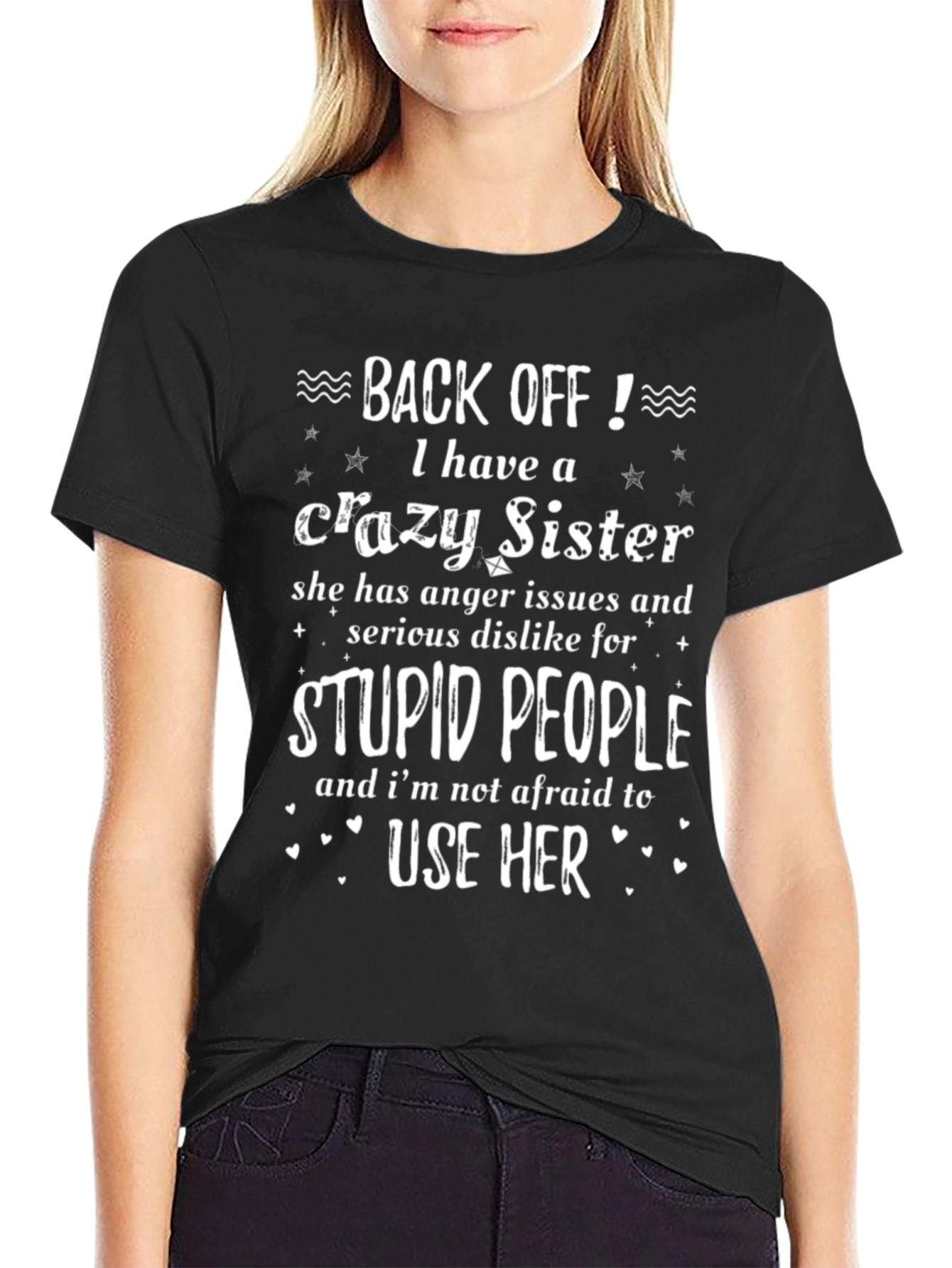 Crazy Sister T-Shirt Novelty Gift