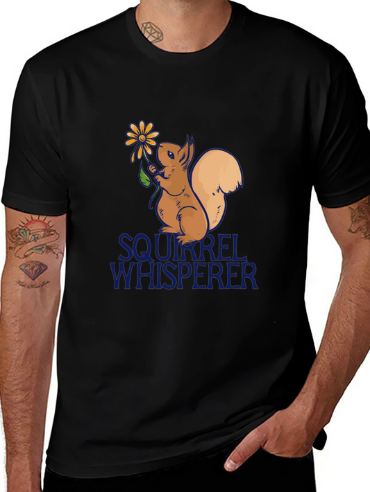 Squirrel Whisperer Graphic T-Shirt