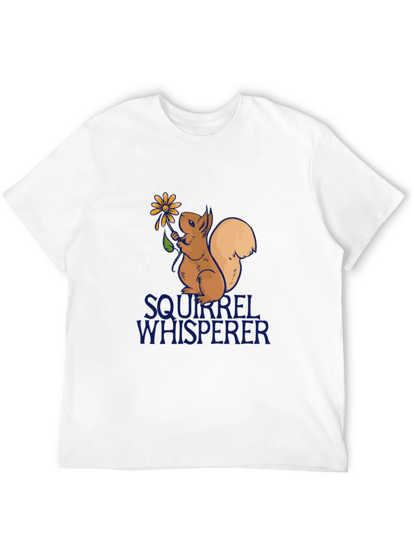 Squirrel Whisperer Graphic T-Shirt