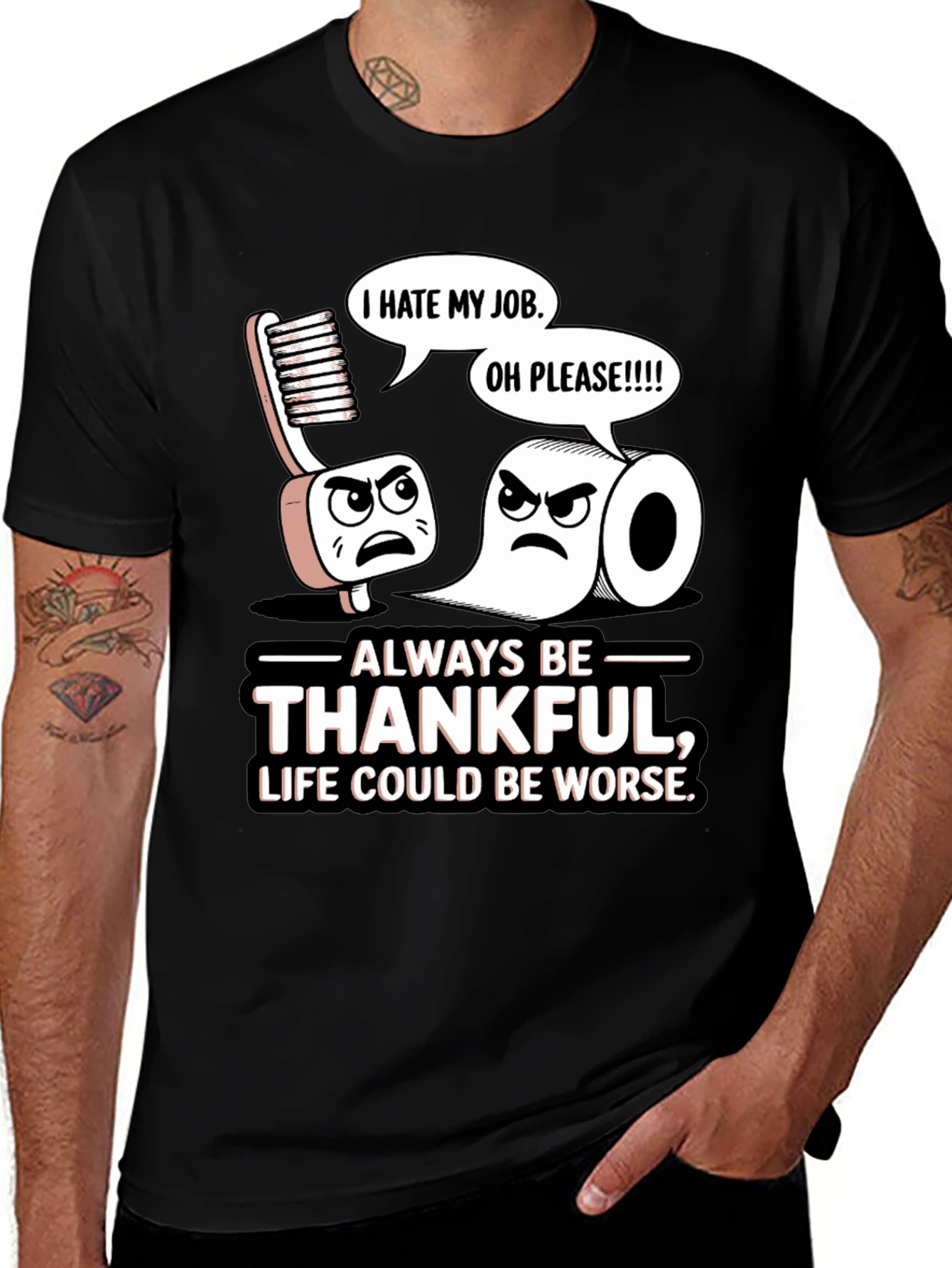 Always Be Thankful Funny T-Shirt