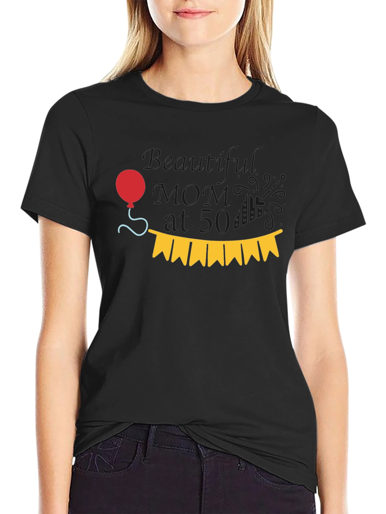 Beautiful Mom at 50 T-Shirt