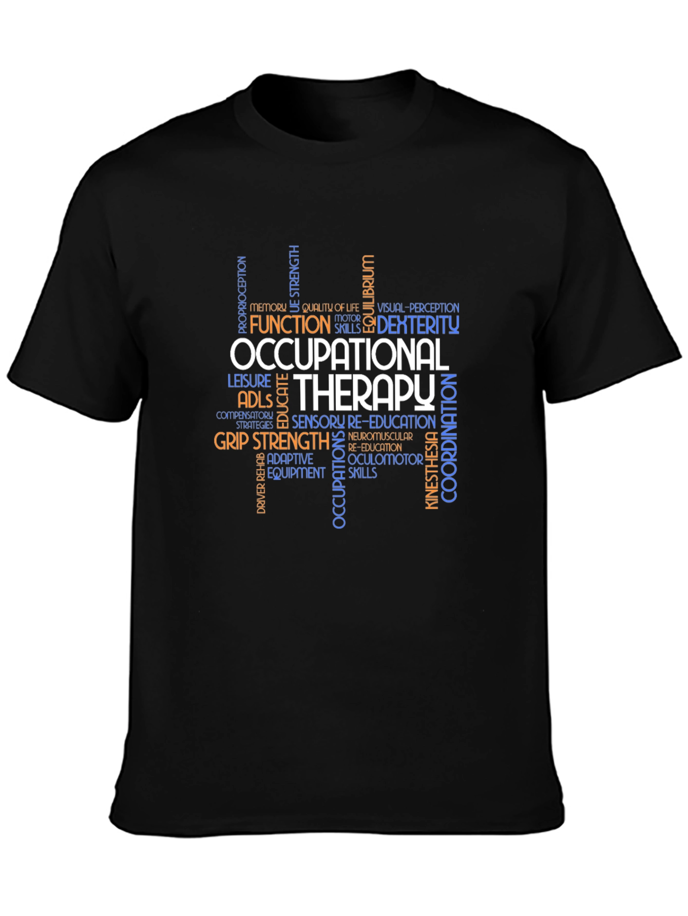 Occupational Therapy Word Art T-Shirt