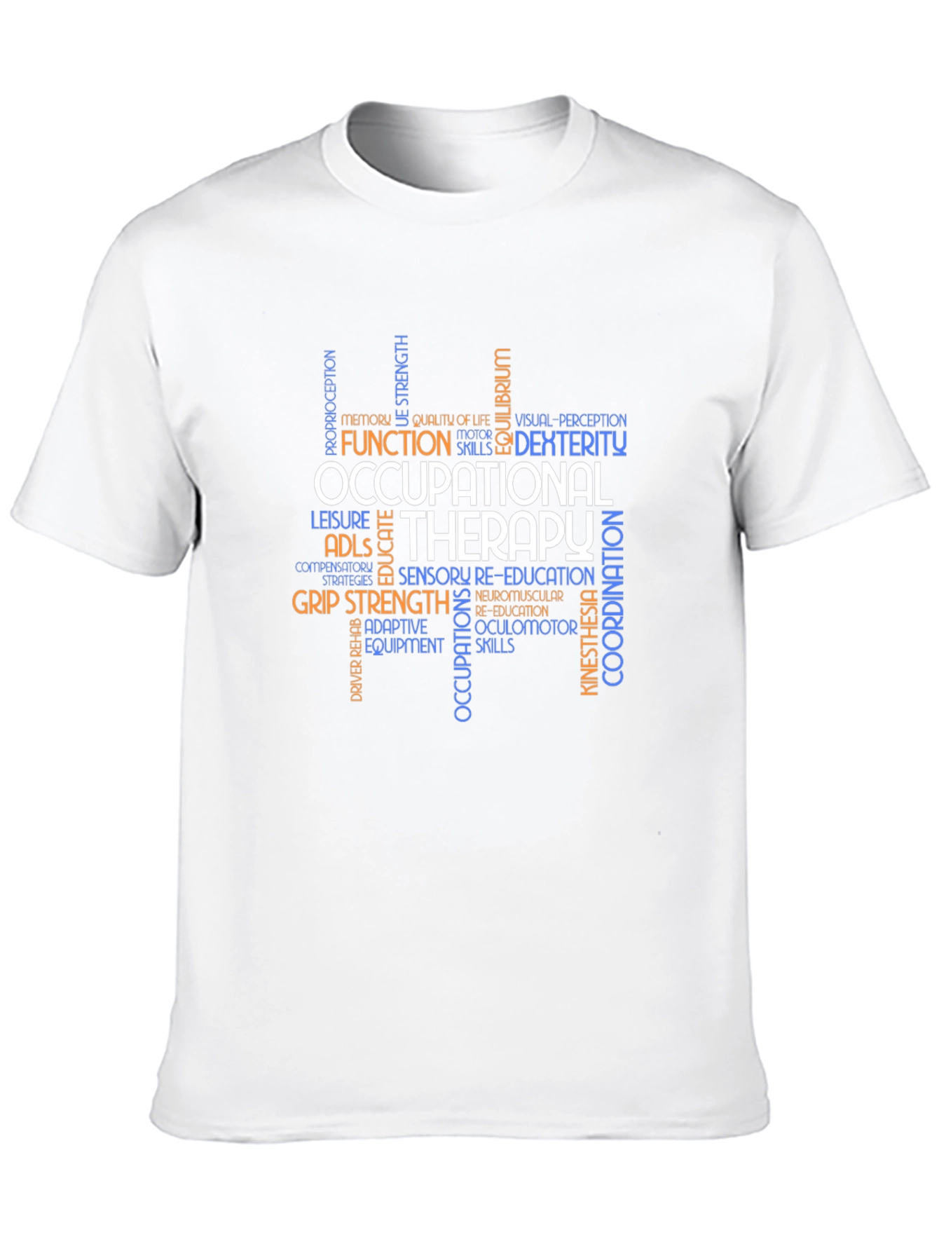 Occupational Therapy Word Art T-Shirt