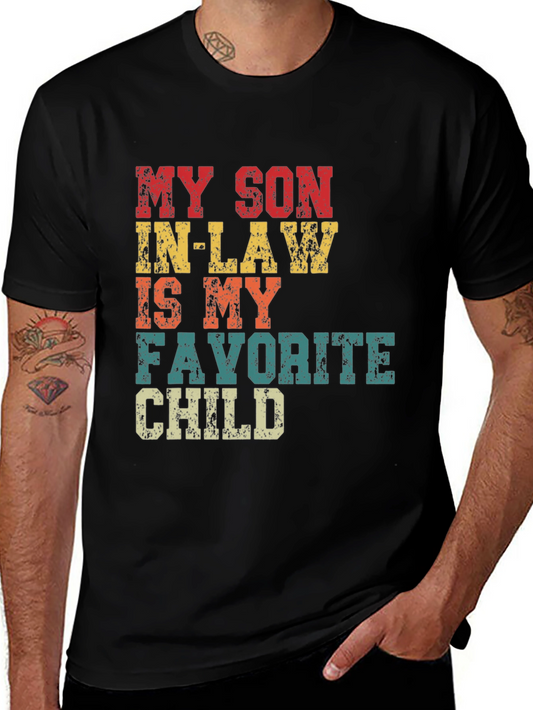 Funny Son-in-Law Favorite Child T-Shirt