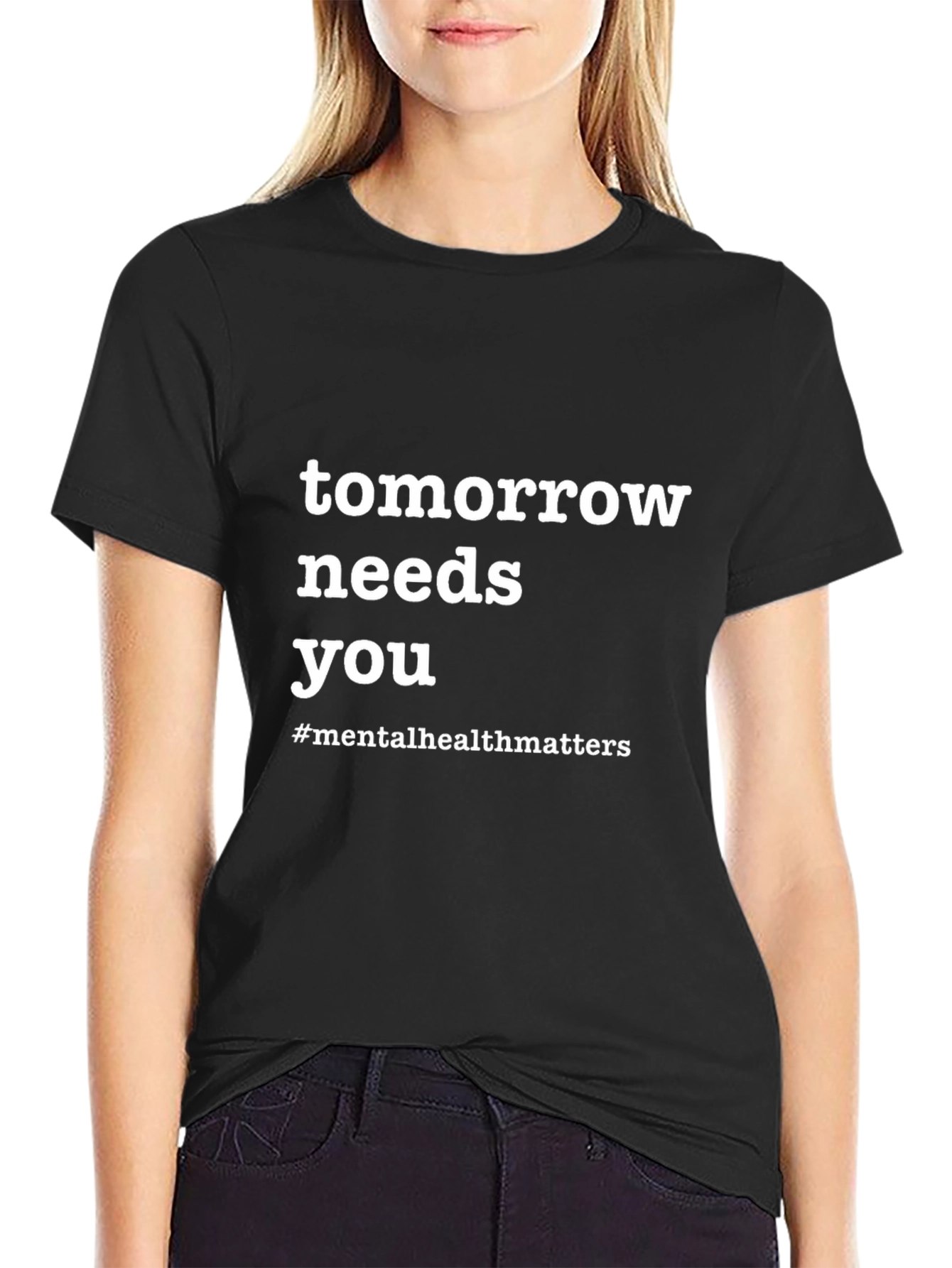 Tomorrow Needs You Mental Health Awareness T-Shirt