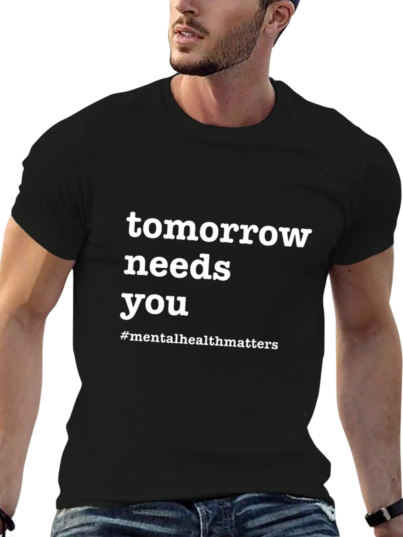 Tomorrow Needs You Mental Health Awareness T-Shirt