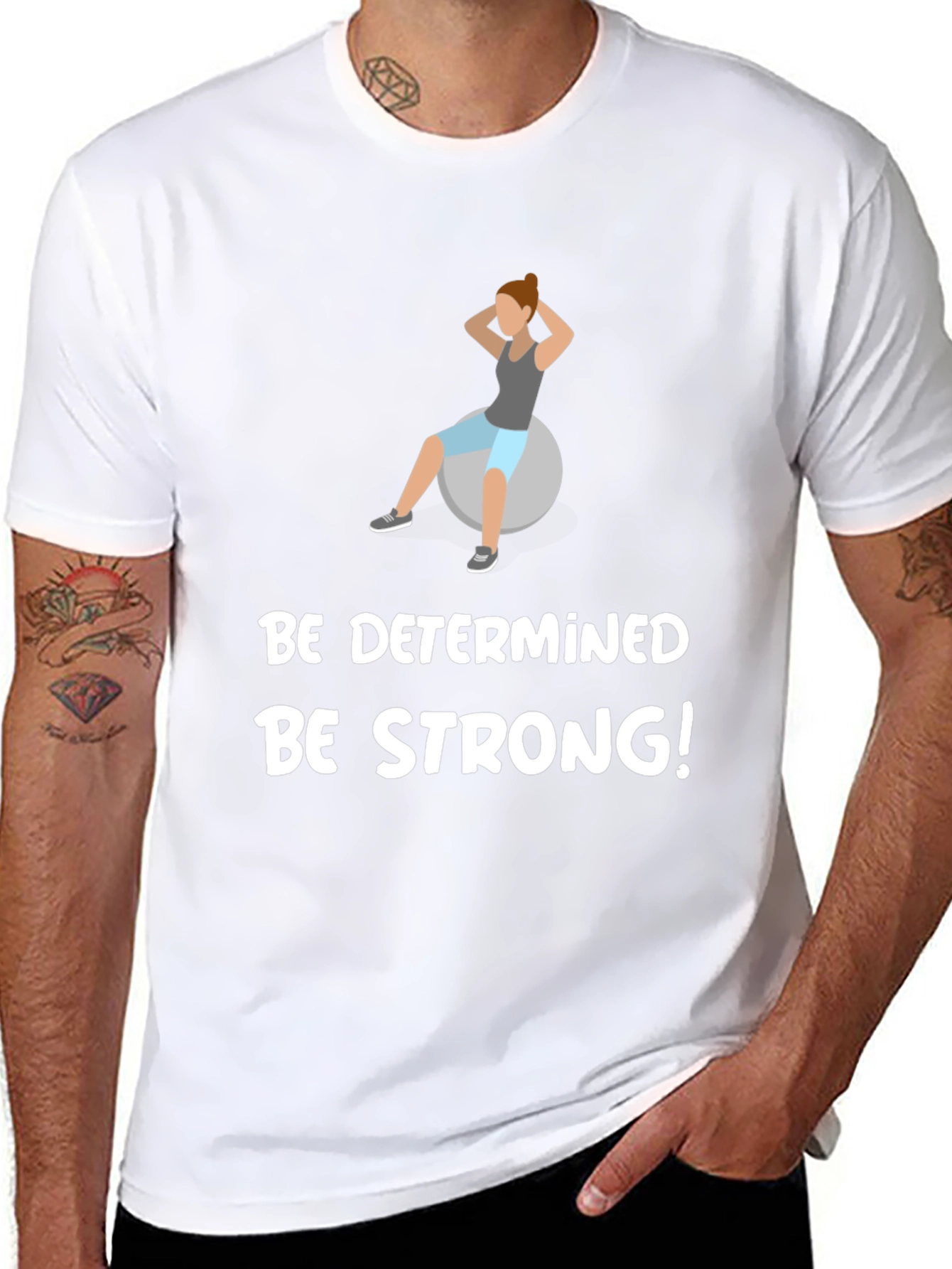 Be Determined Be Strong T-Shirt