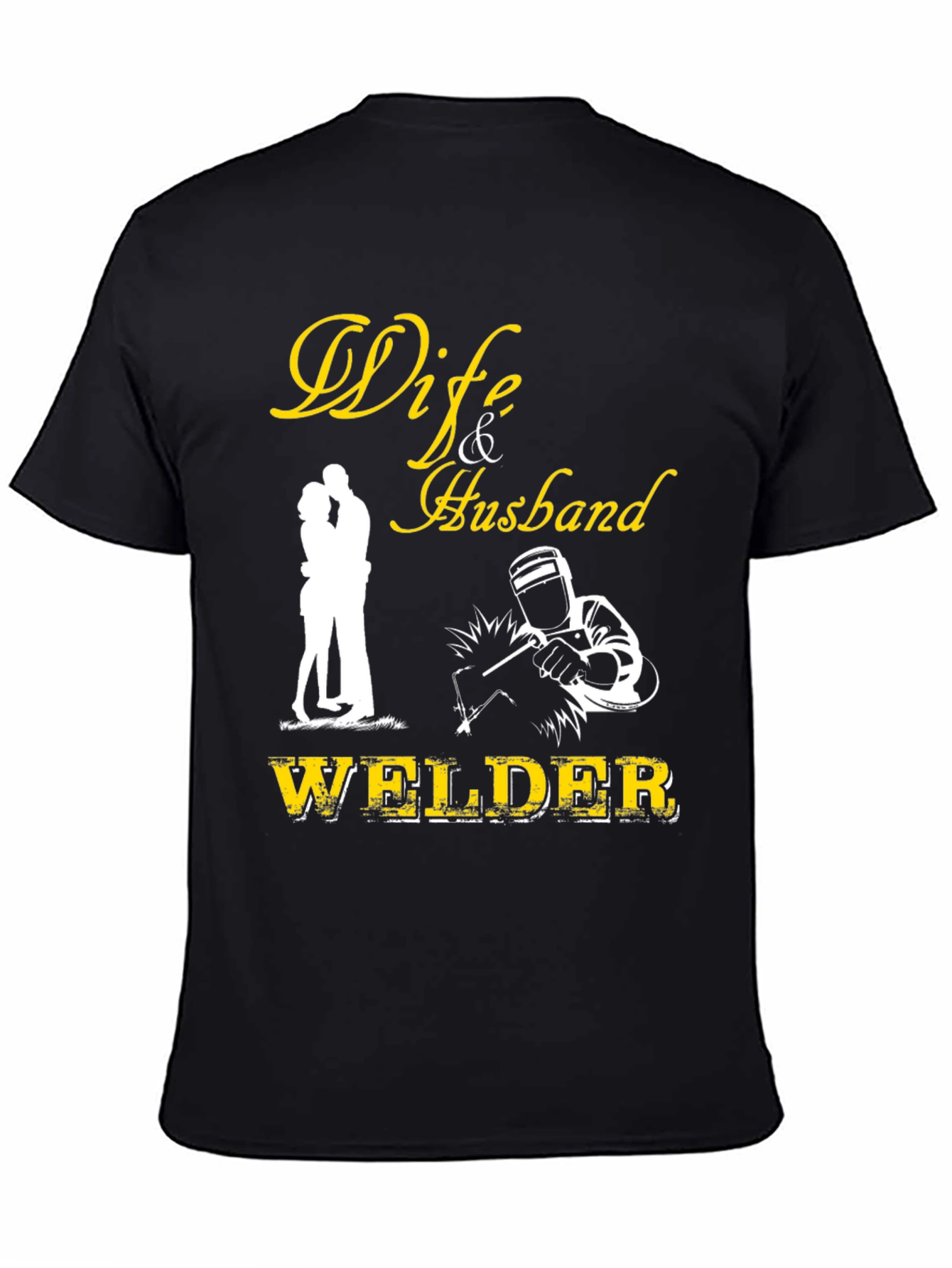 Welder Husband Graphic T-Shirt - Anniversary Gift